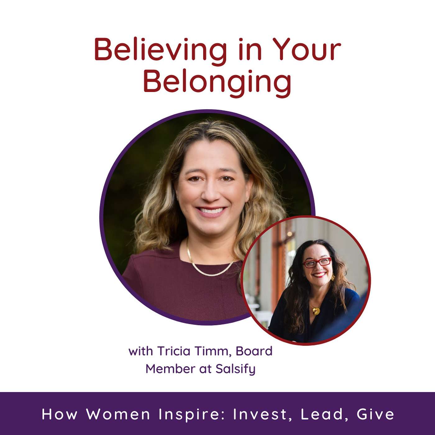 Believing in Your Belonging with Tricia Timm, Board Member at Salsify episode artwork
