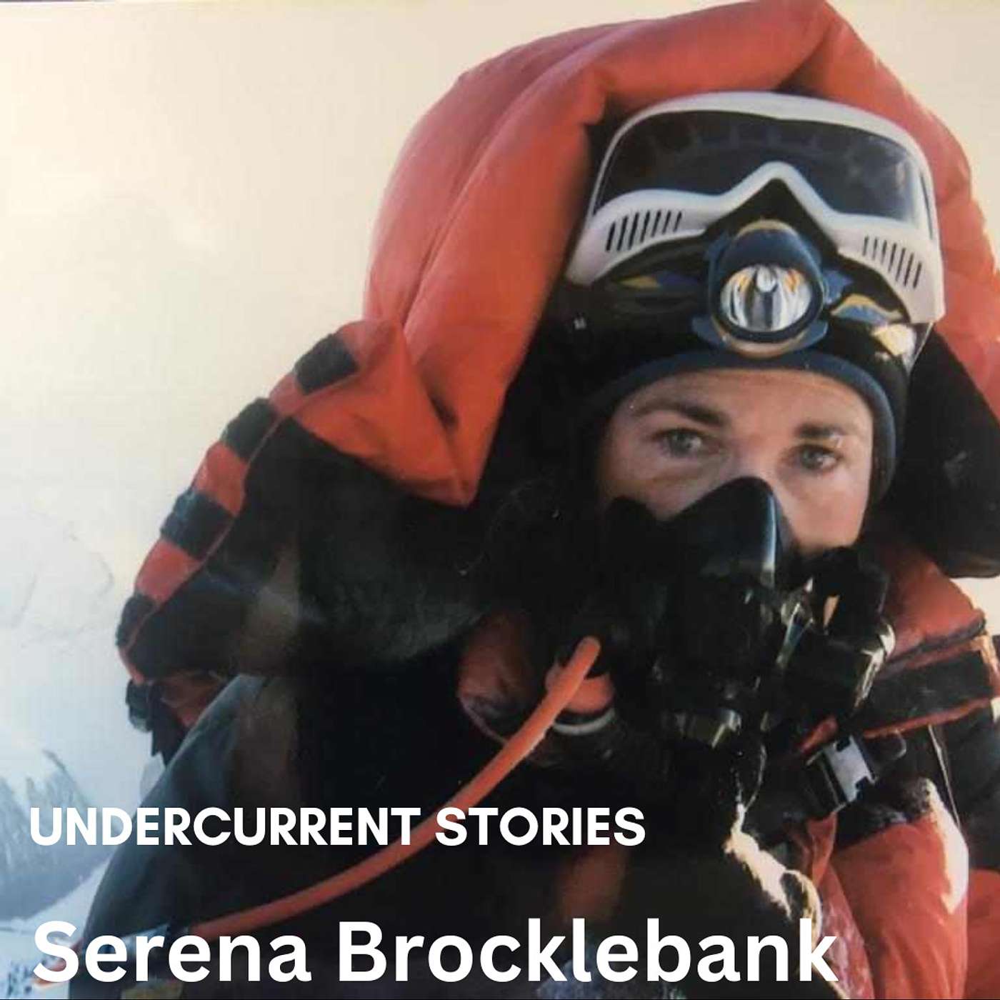 Courage and Conquest: Serena Brocklebank's Double Ascent of Everest