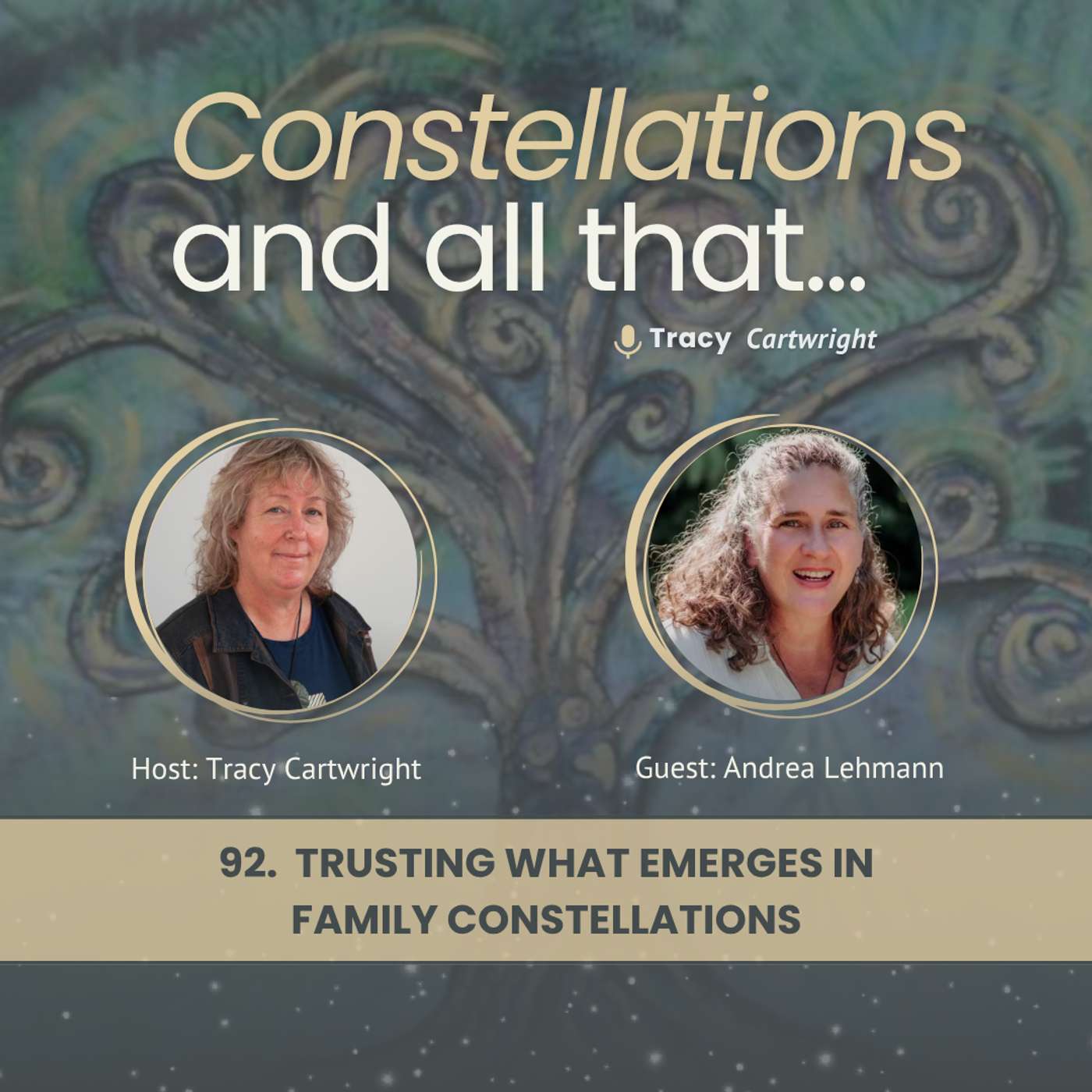92. Trusting What Emerges in Family Constellations with Andrea Lehmann