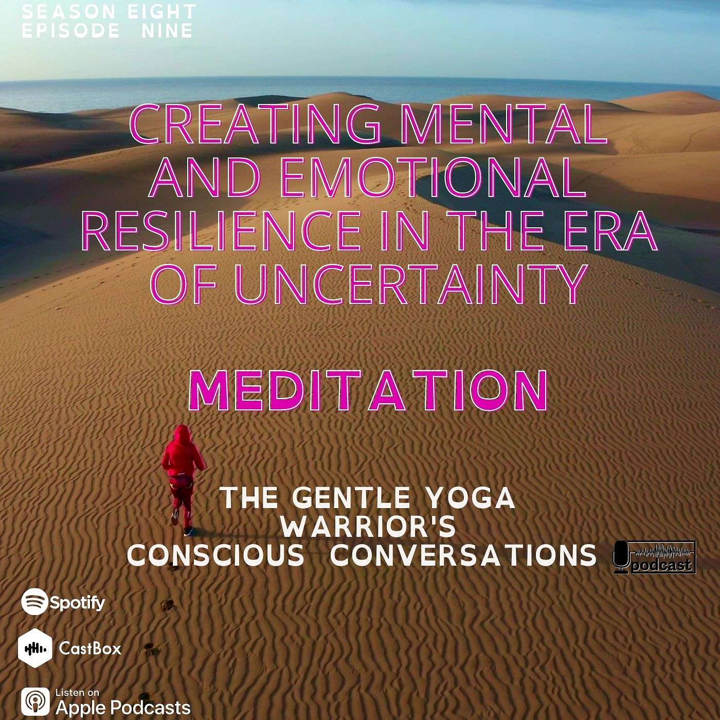 Creating Mental and Emotional Resilience Meditation