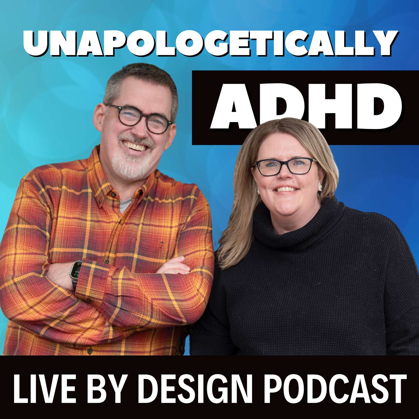 Unapologetically ADHD: Define Your Success and Embrace Neurodiversity with Nikki Kinzer and Pete Wright