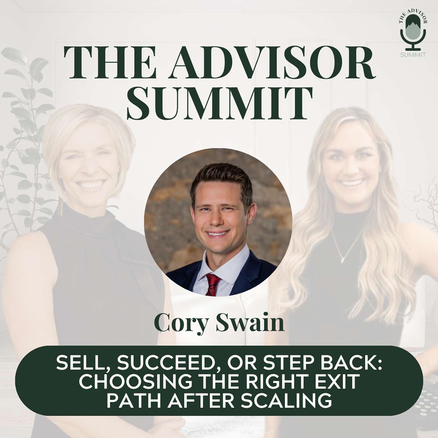 The Advisor Summit Podcast