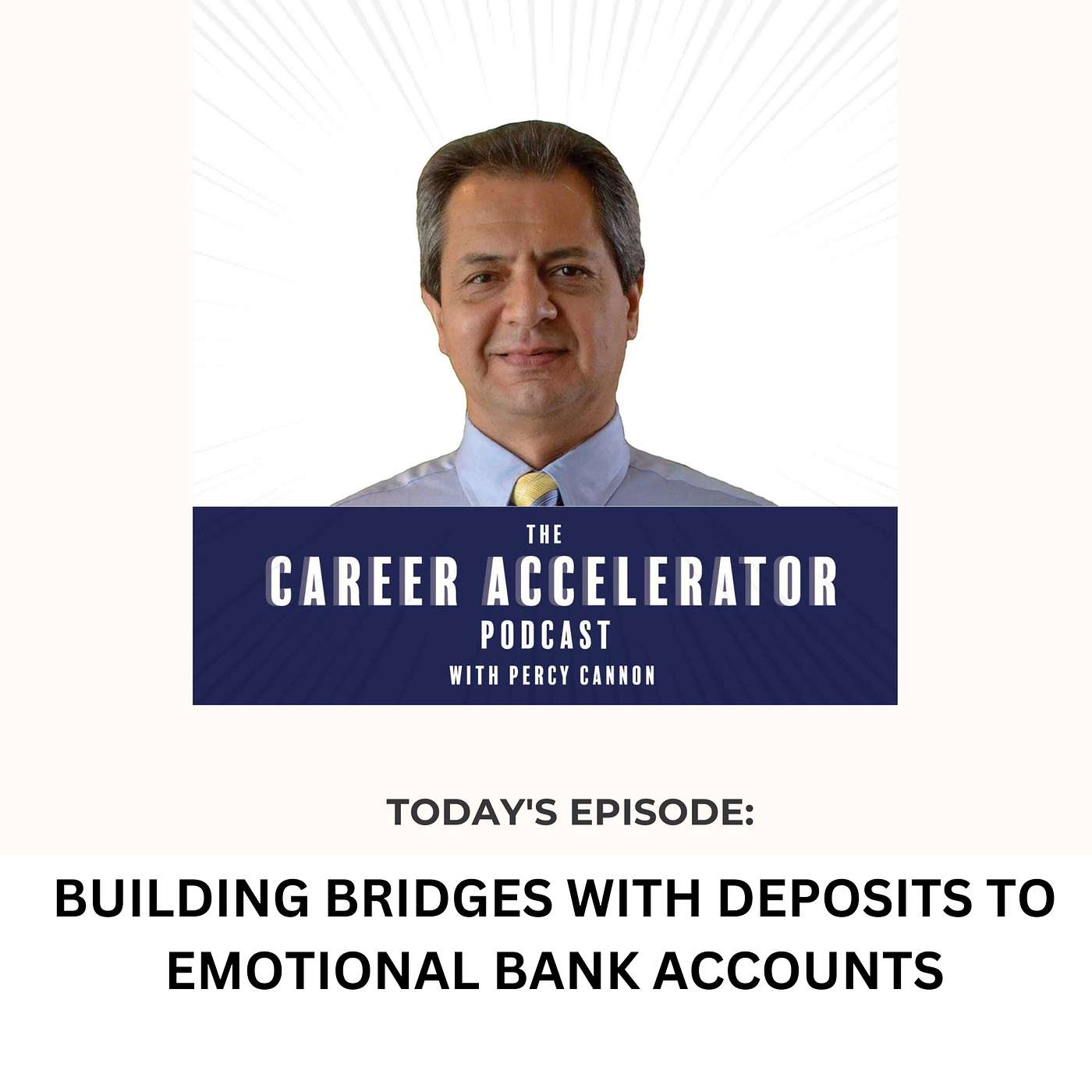 Episode #78: Building Bridges: How Emotional Account Deposits Overcome Team Dysfunctions