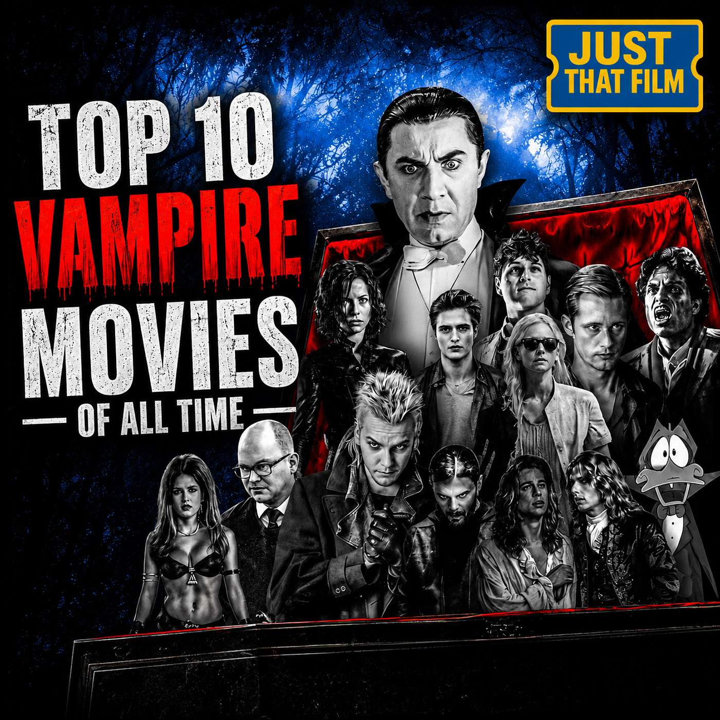 Top 10 Vampire Movies of All Time | Ranking the Greatest Vampire Films Ever Made | Just That Film Podcast