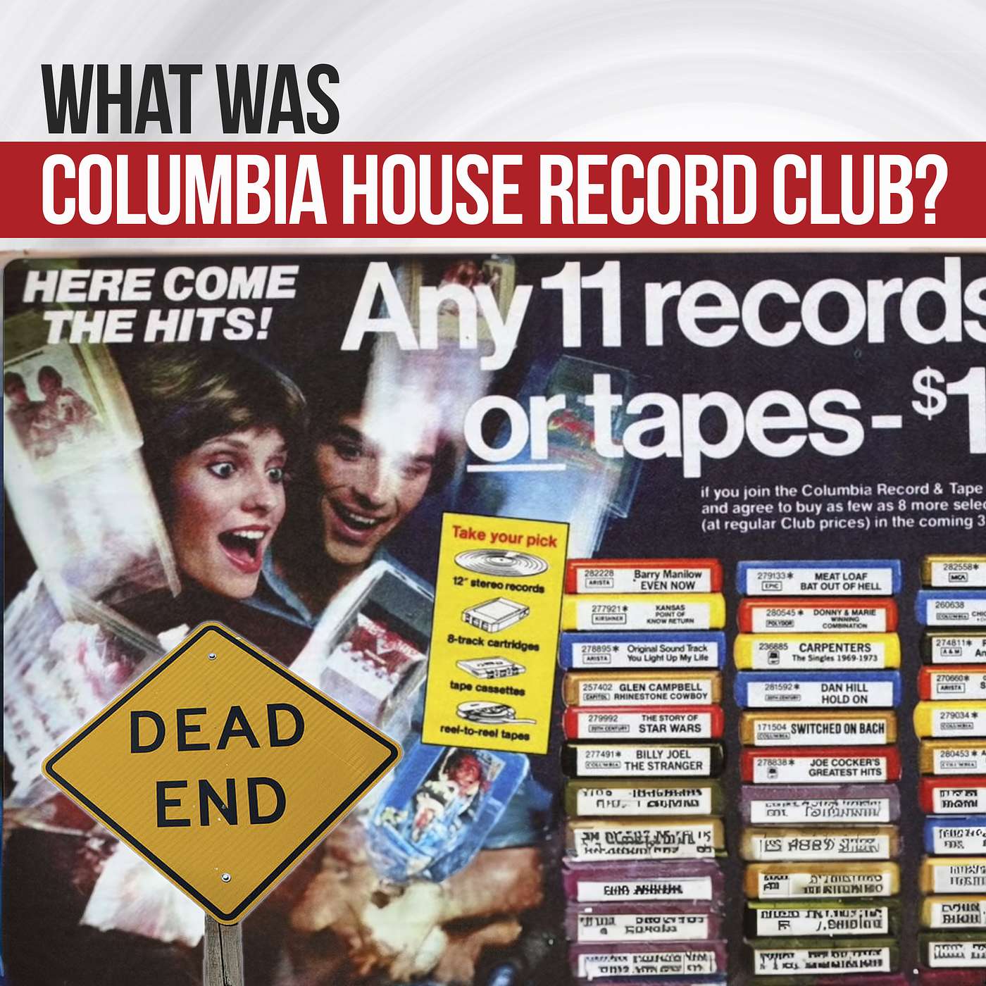 11 Records or Cassettes for a Penny? What Could Possibly Go Wrong? The Columbia House Record Club Explained episode artwork