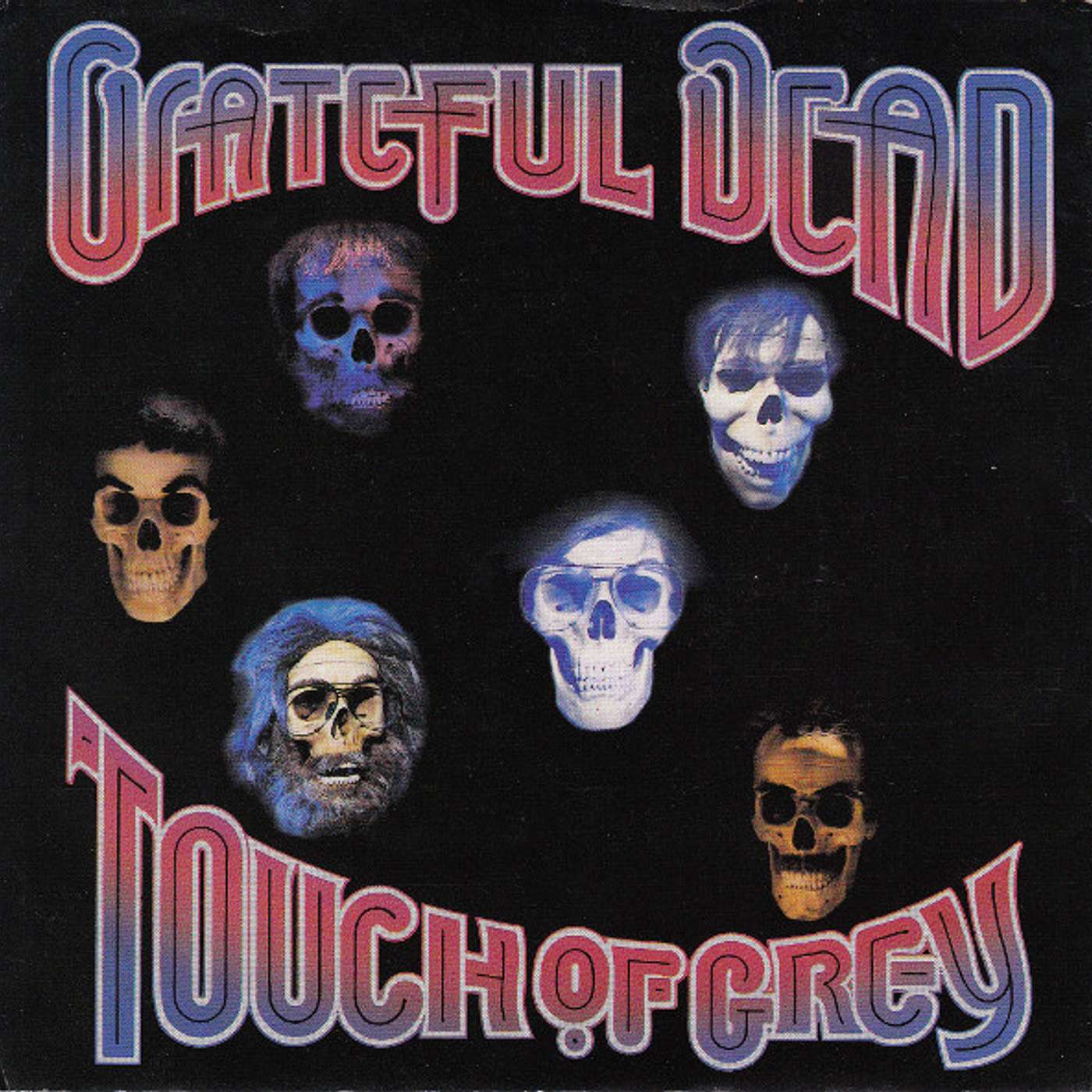 Touch of Grey - The Grateful Dead Touch of Grey - The Grateful Dead