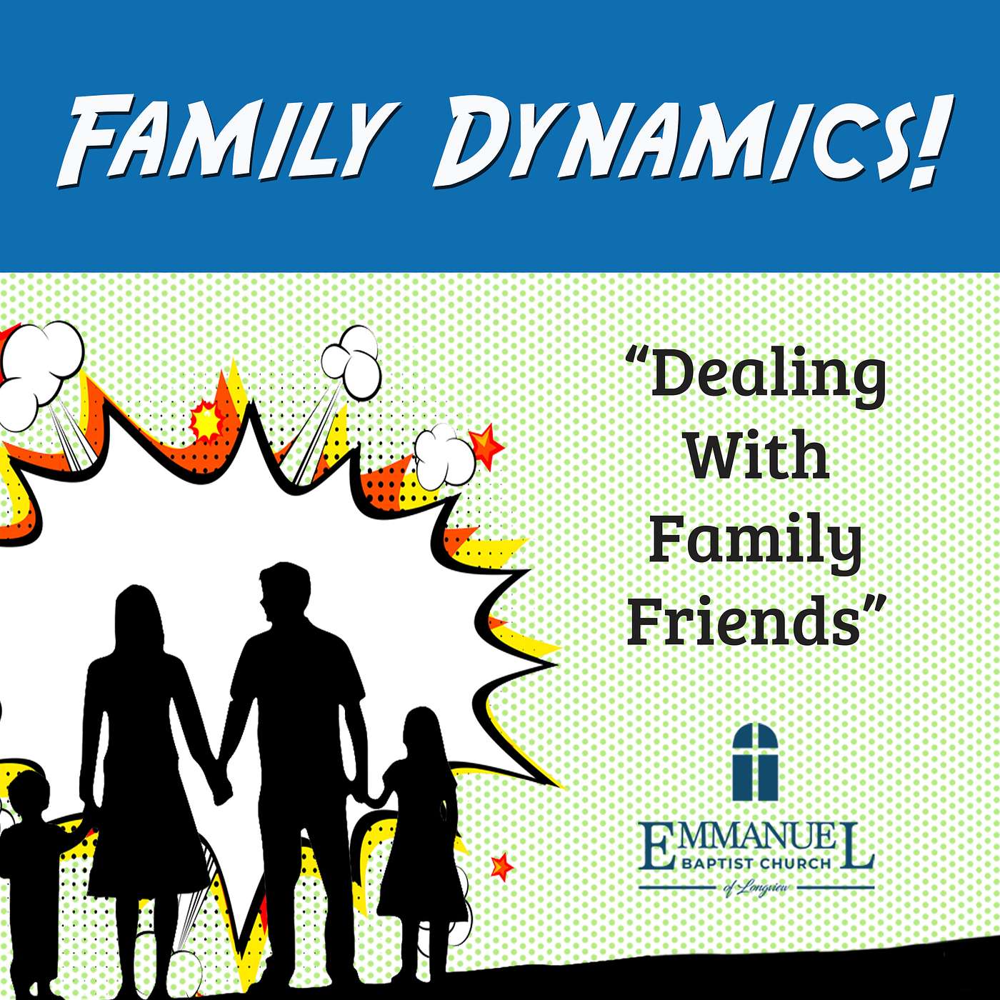 Family Dynamics "Dealing With Family Friends" - Wed 11/4/20 - Pastor Bob Gray II episode artwork