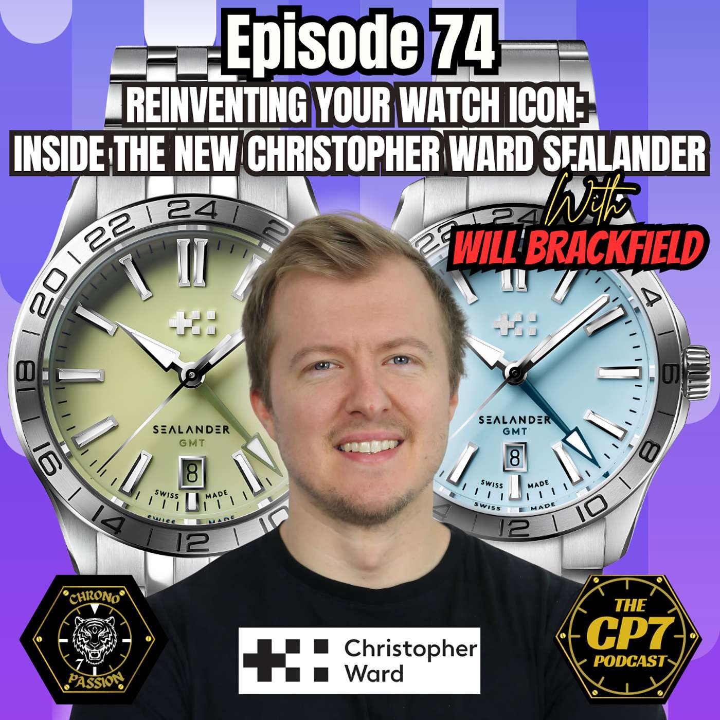 Ep #74: Reinventing Your Watch Icon: Inside The New Christopher Ward Sealander with Will Brackfield
