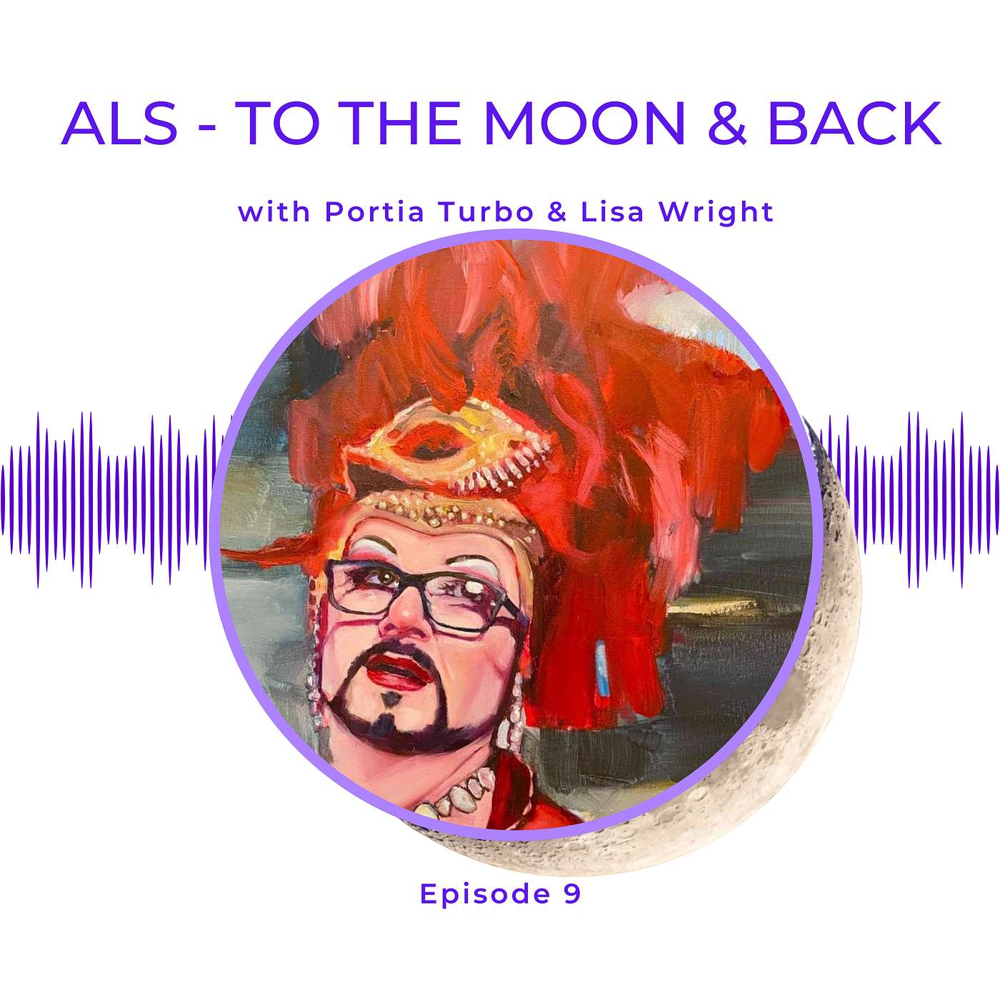 ALS to the Moon and Back — Episode 9