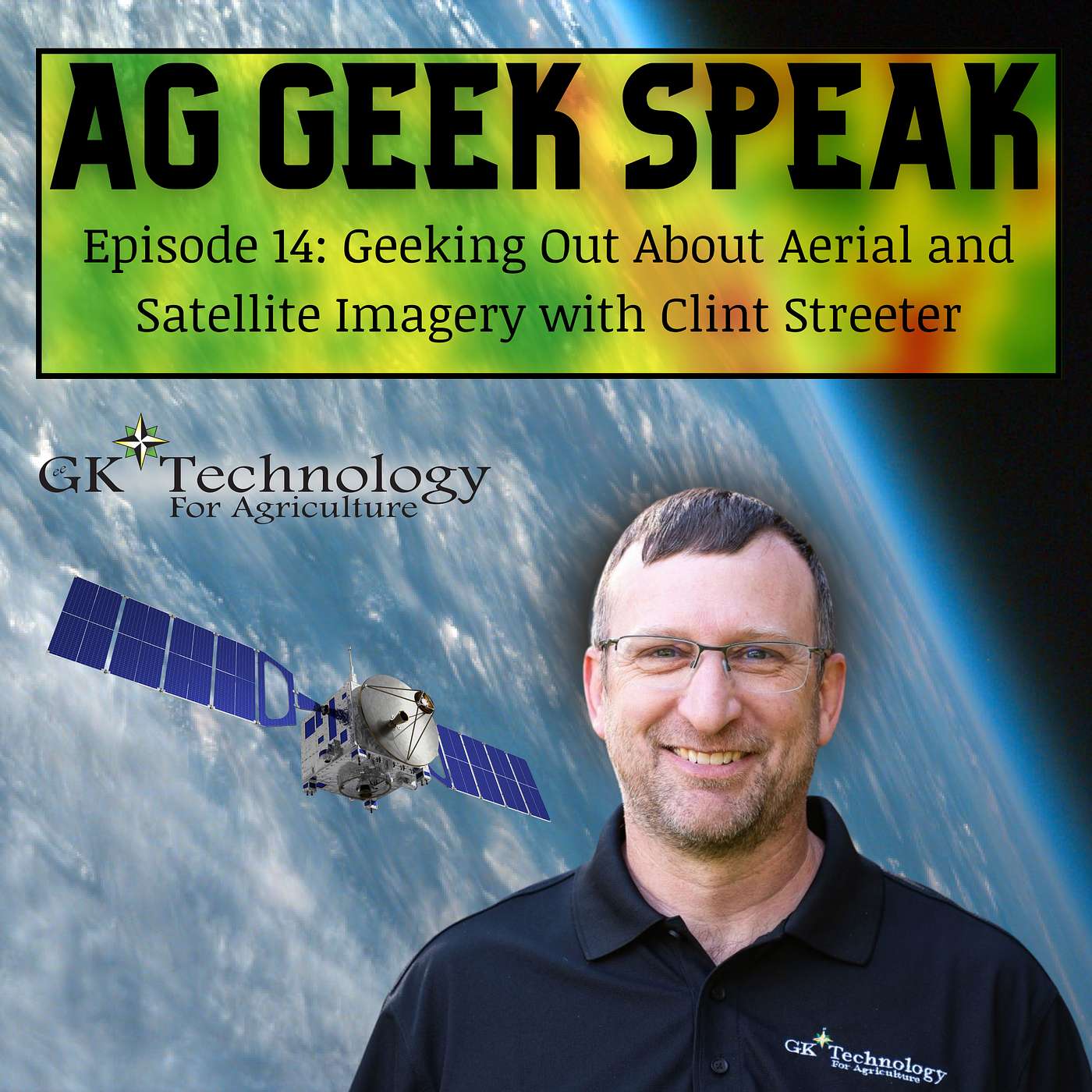 14. Geeking Out About Aerial and Satellite Imagery with Clint Streeter episode artwork