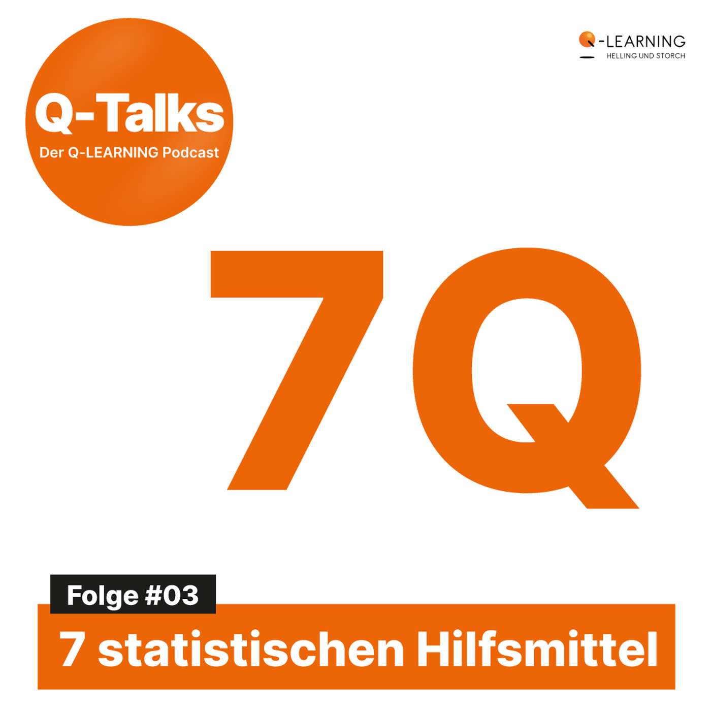 7Q | Die 7 Qualitätswerkzeuge episode artwork