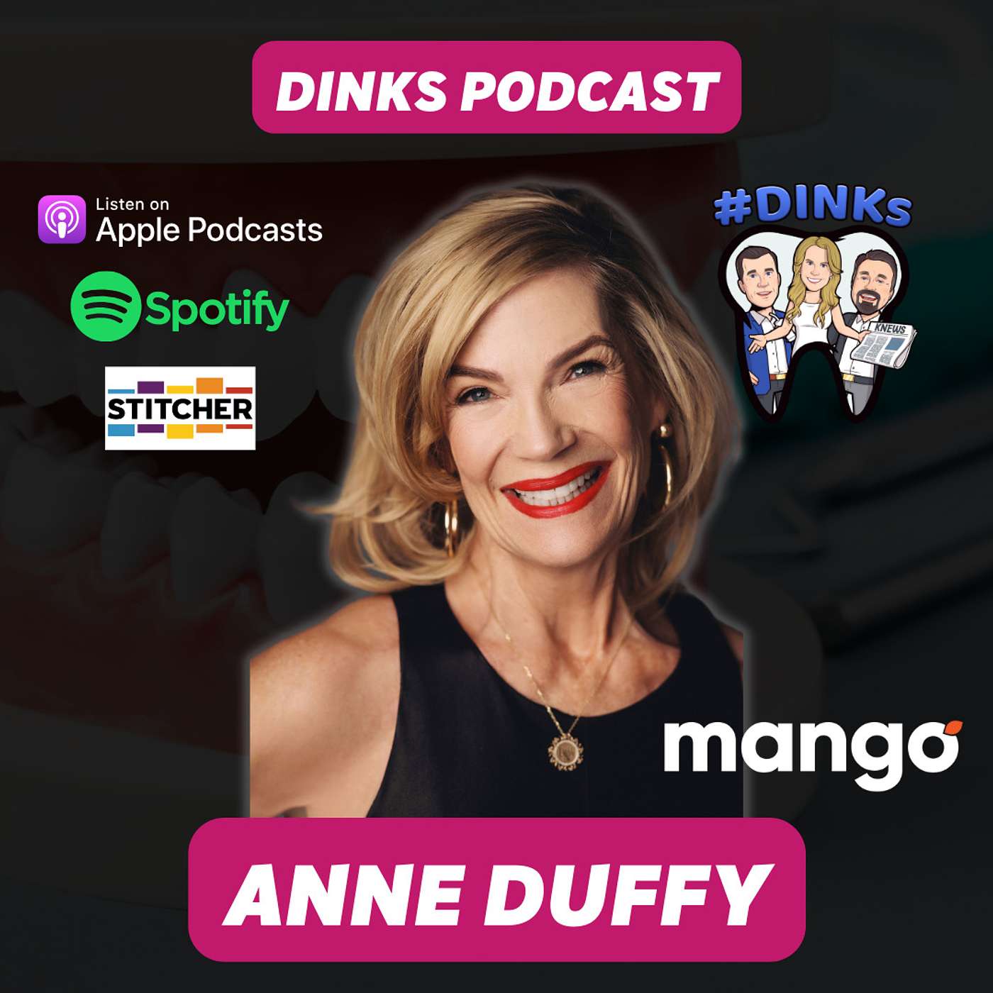 Anne Duffy of Dental Entrepreneur Magazine and DeWlife with the DINKS
