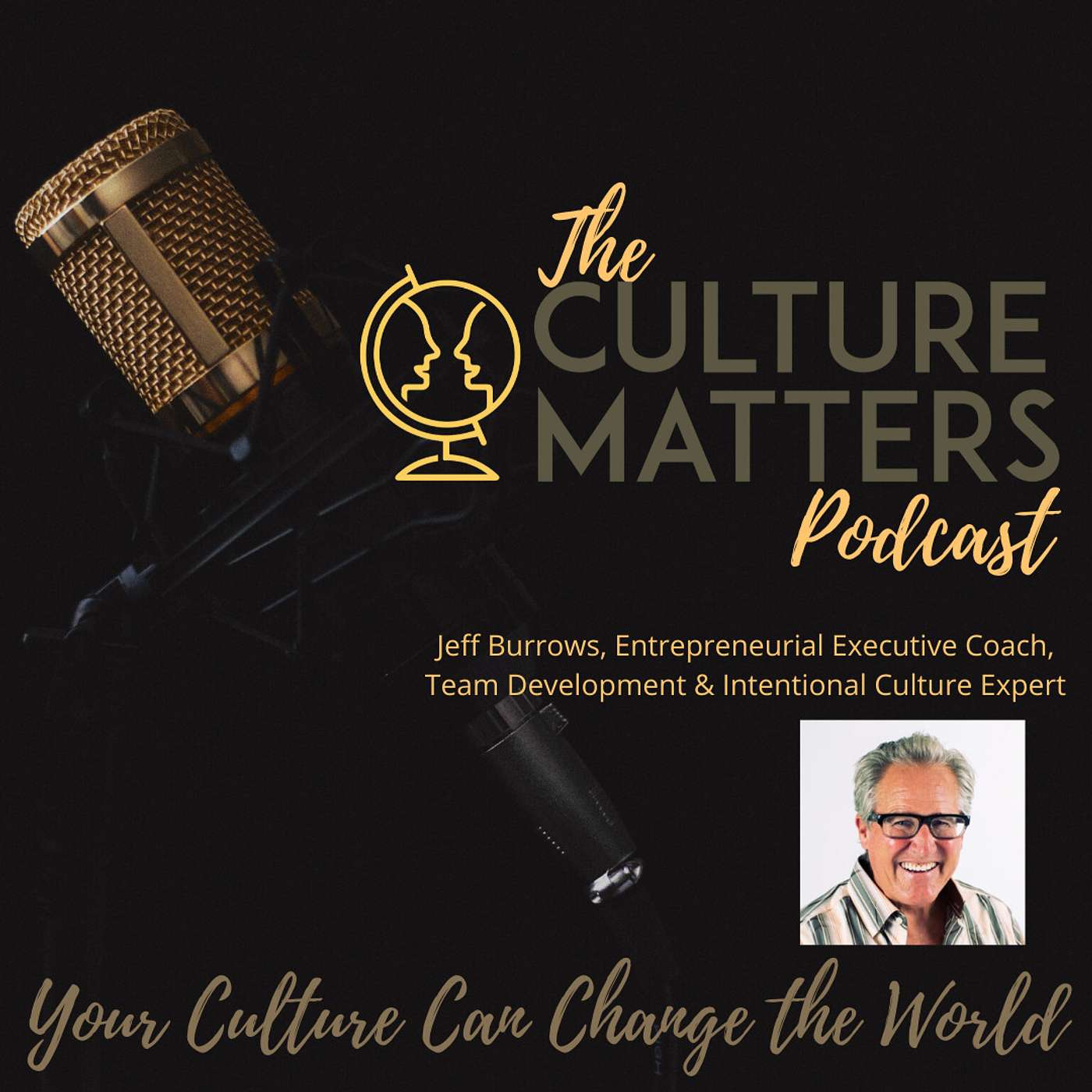 Season 4, Episode 42: Guest: Jeff Burrows: Be the CEO of Your Life