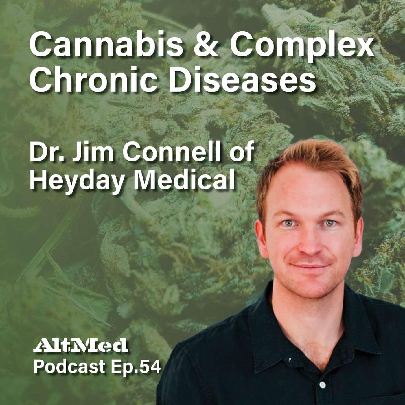 AltMed: Cannabis and Alternative Medicine Podcast
