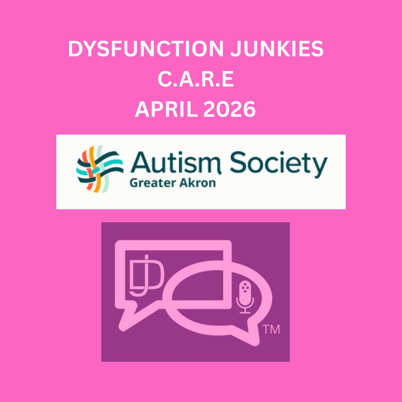 Dysfunction Junkies C.A.R.E: World Autism Month Spotlight