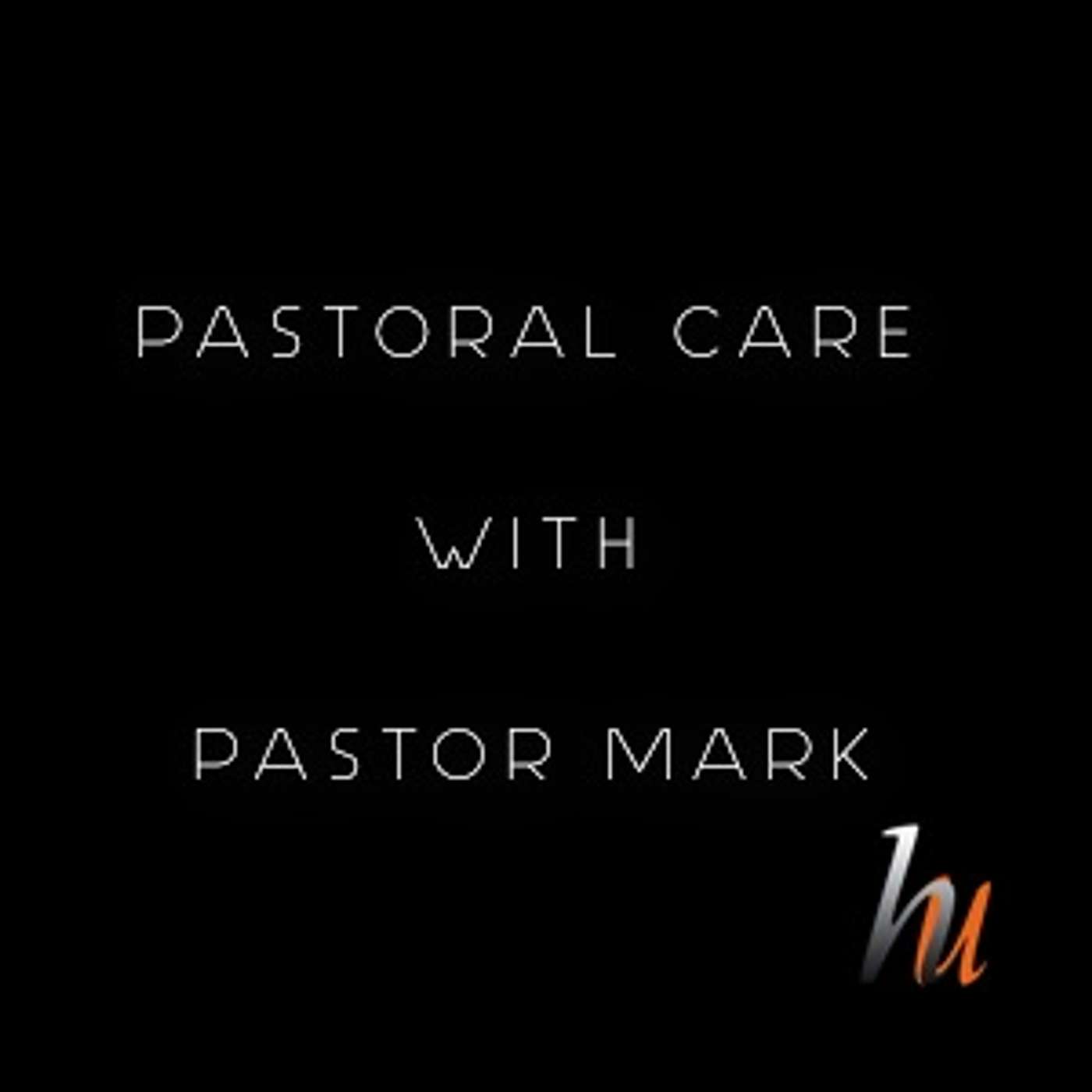 Panel With Pastor Mark - Pastoral Care episode artwork
