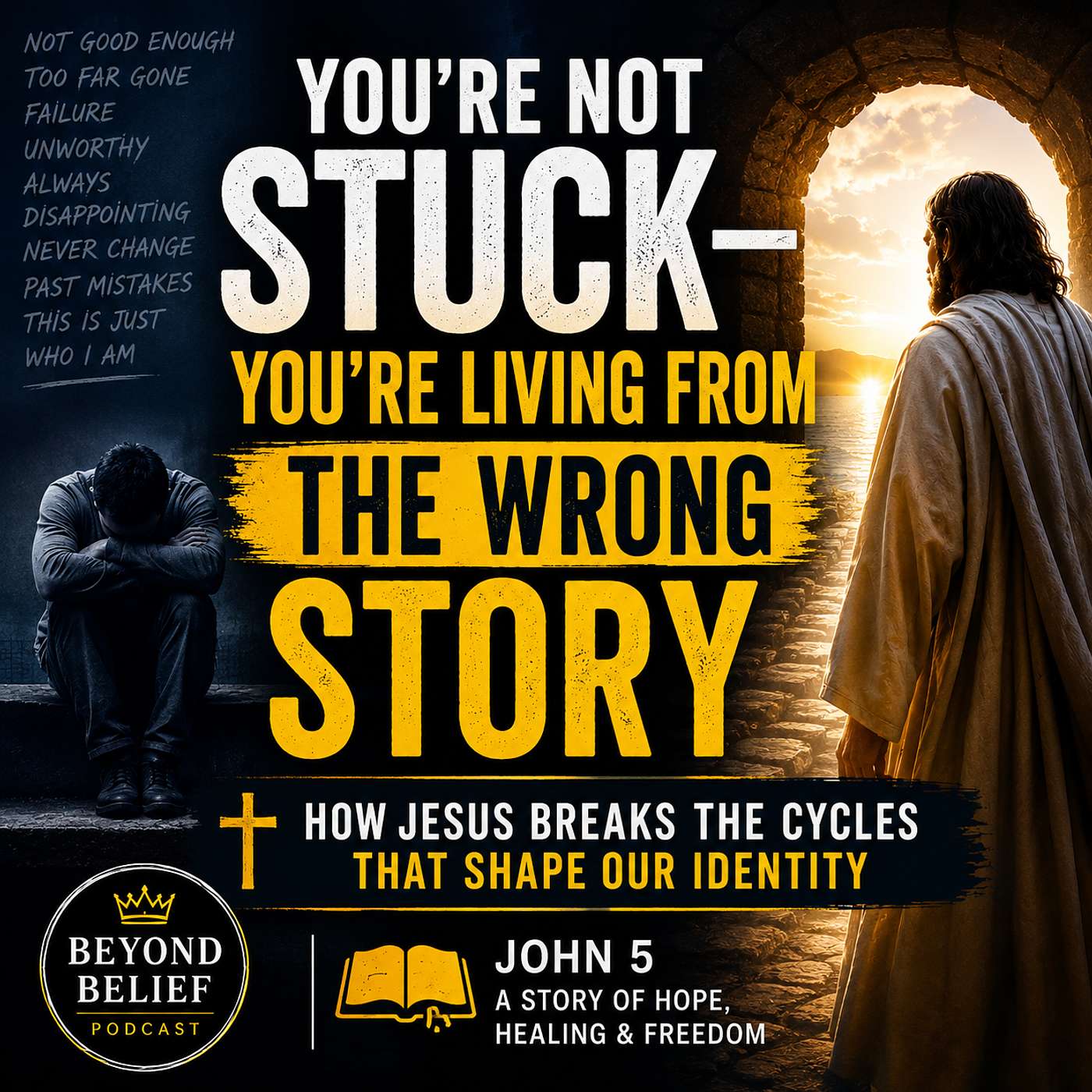 You're Not Stuck—You're Living From the Wrong Story episode artwork