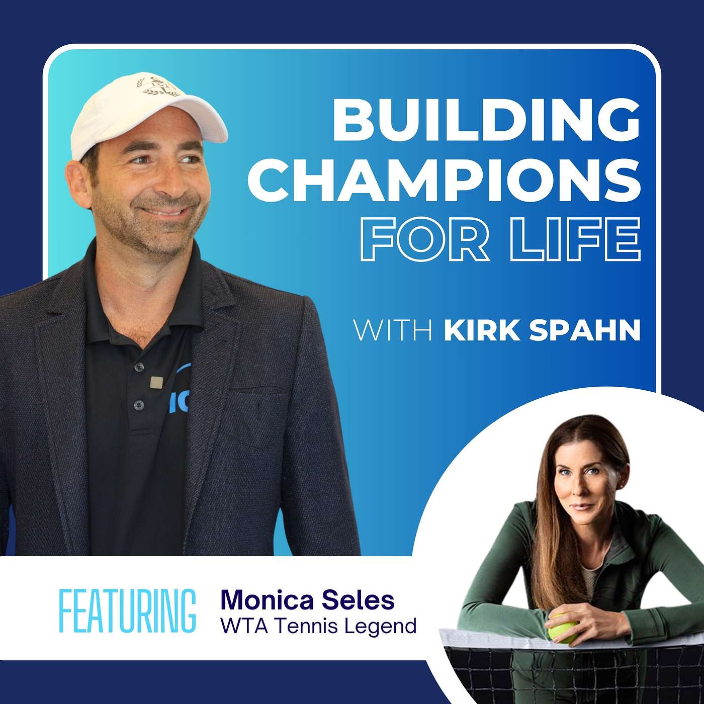 The Architecture of Champions: Monica Seles on Building a Life Beyond Winning