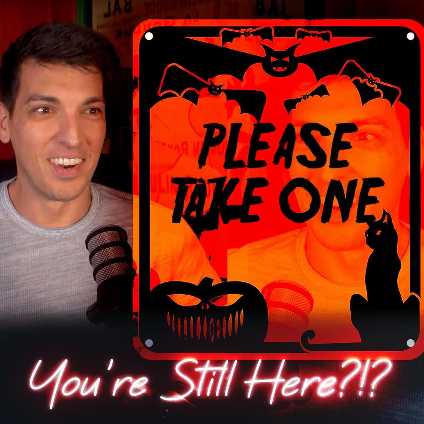 You\'re Still Here?!?