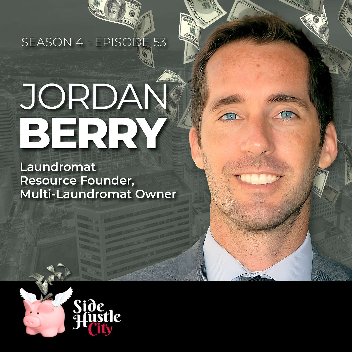 Striking Gold in Unlikely Places: The Laundromat Hustle With Jordan Berry episode artwork