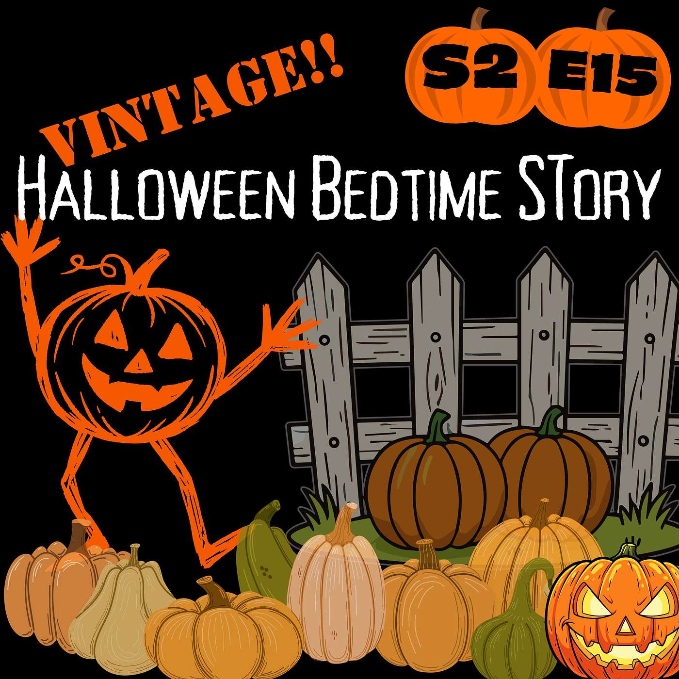 S2 E15 A Vintage Halloween Bedtime Story