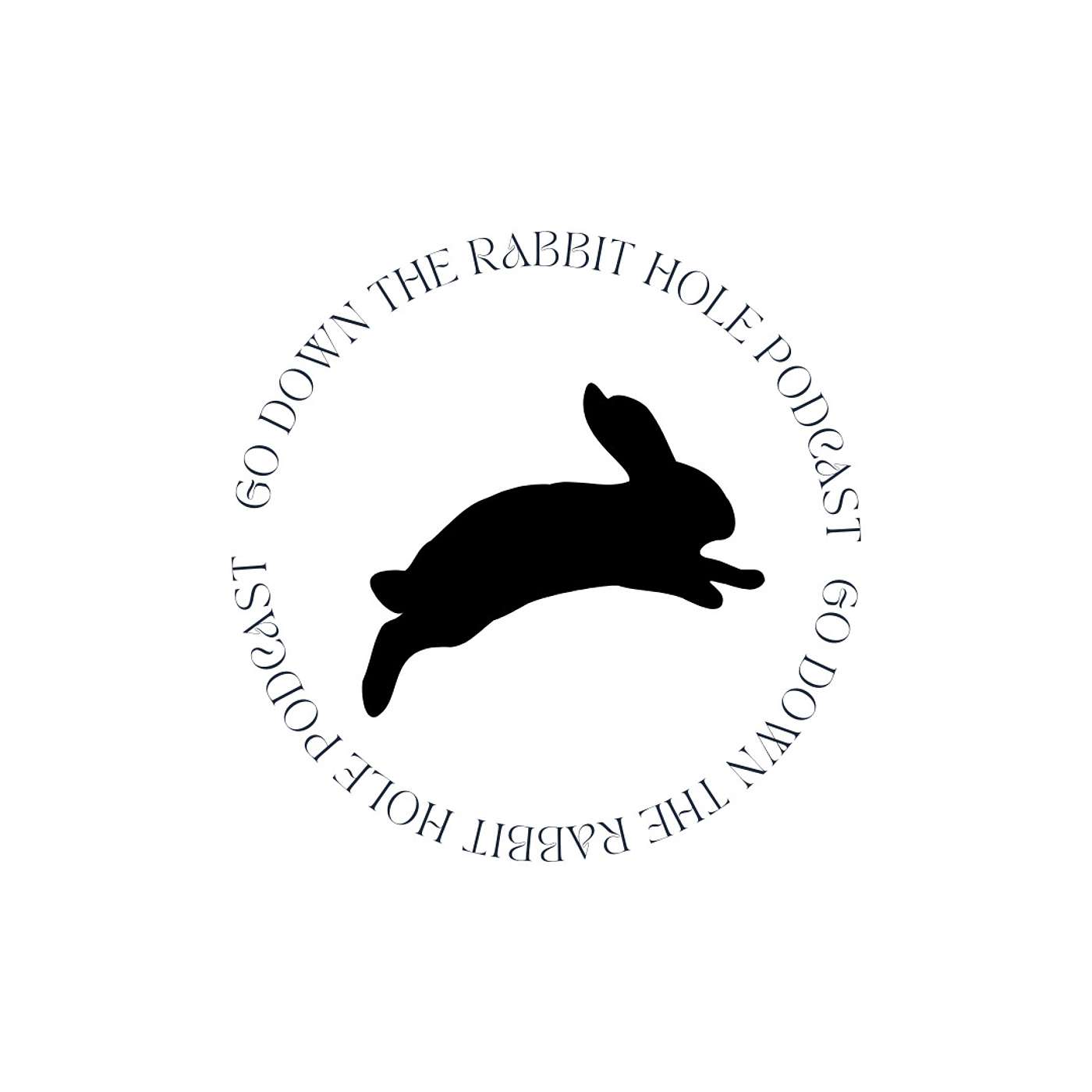 Go Down the Rabbit Hole
