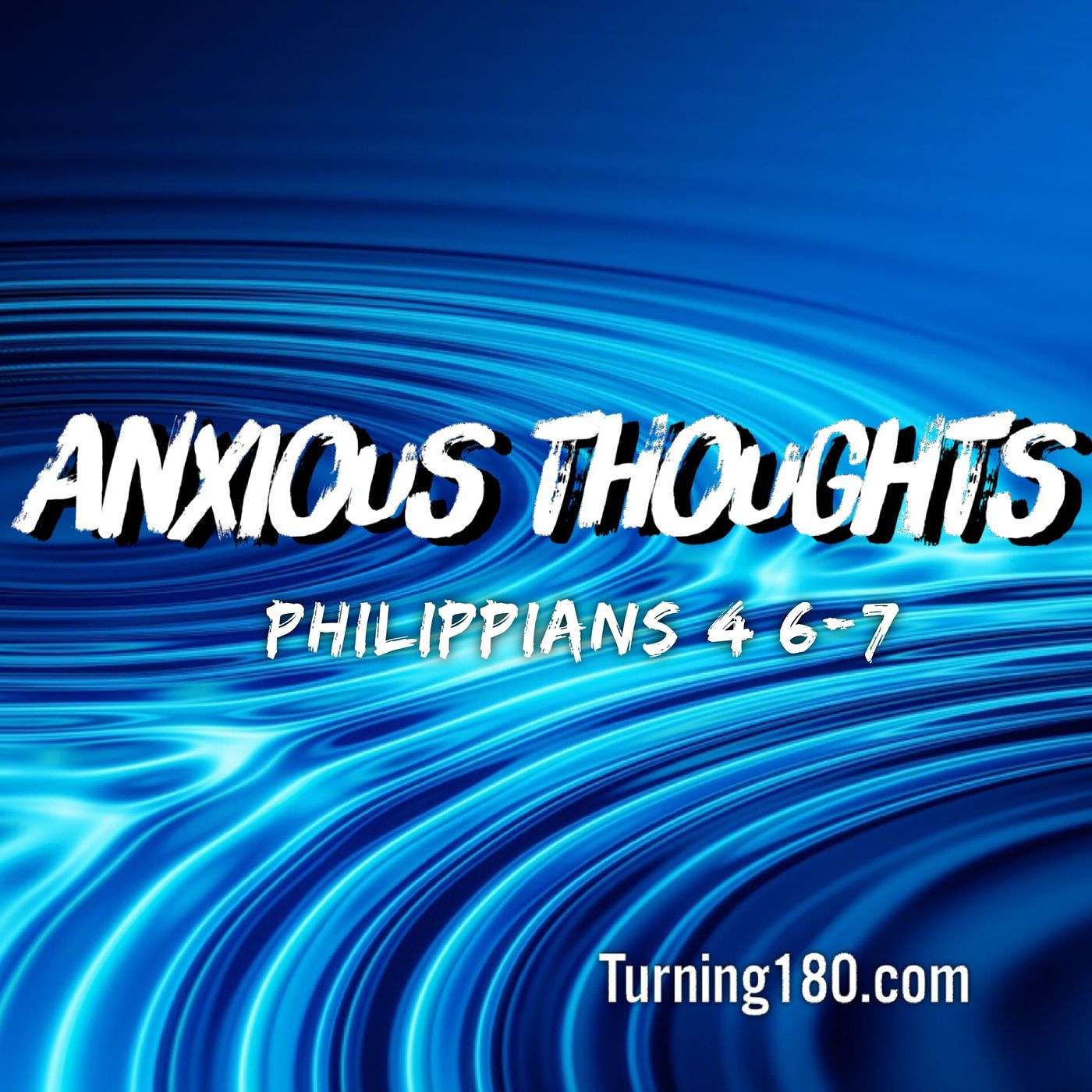 Anxious Thoughts