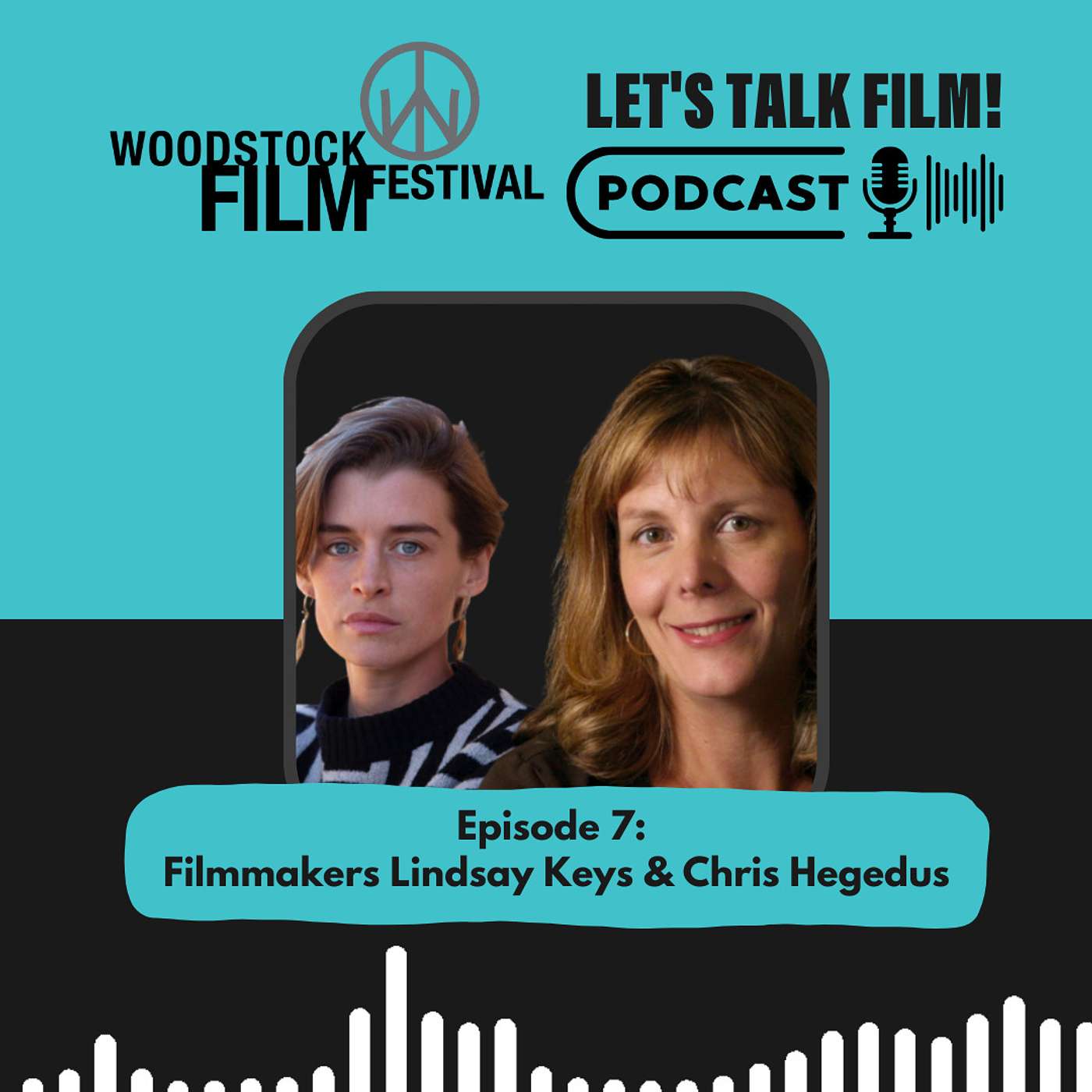 Woodstock Film Festival LET\'S TALK FILM! Podcast
