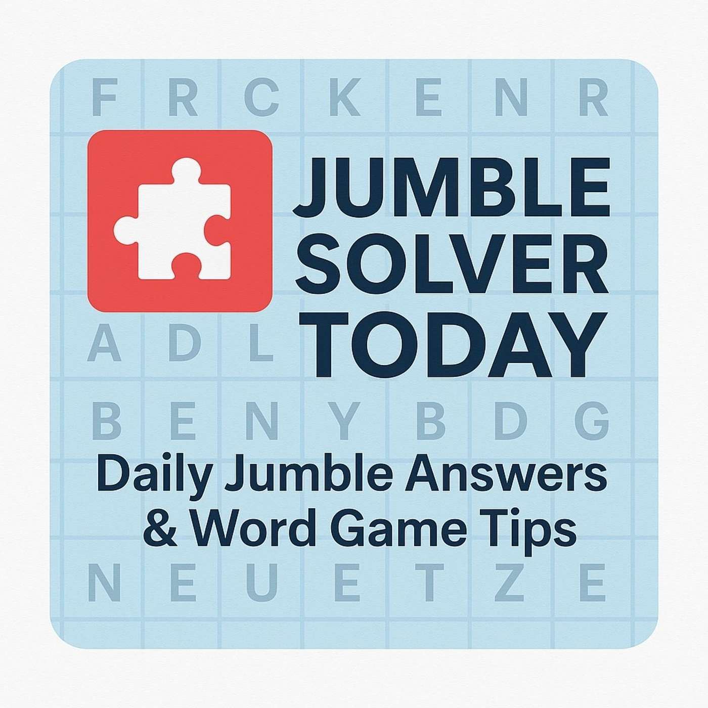Daily Jumble Answers & Hints — Solve Today’s Puzzle Fast! Daily Jumble Answers & Hints — Solve Today’s Puzzle Fast!