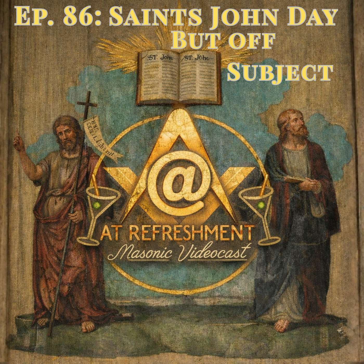 Ep. 86: Saints John Day but off Subject