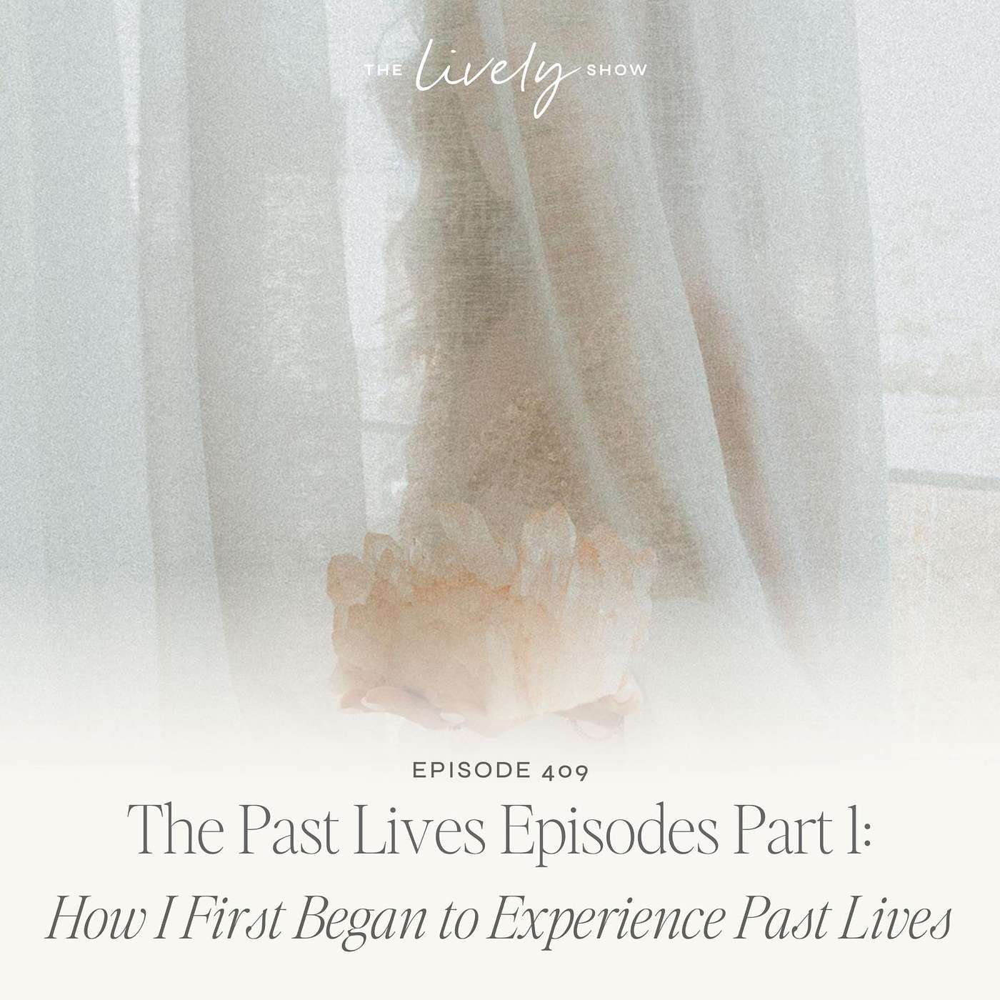 TLS 409 The Past Lives Episodes Part 1: How I First Began to Experience Past Lives episode artwork