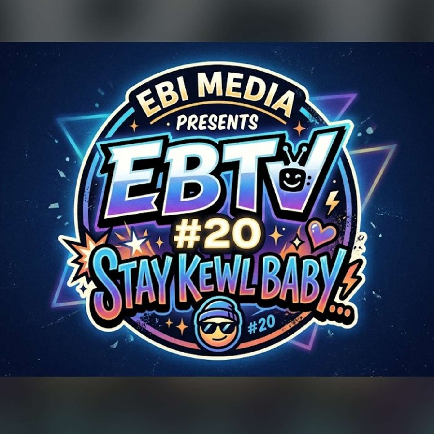 EBI Media Family Presents EBTv #20 episode artwork