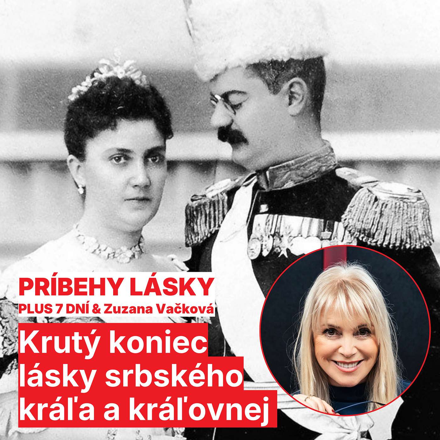 Otvorili tajné dvere v paláci a spustili paľbu: Krutý koniec lásky srbského kráľa a kráľovnej | PLUS 7 DNÍ & ZUZANA VAČKOVÁ