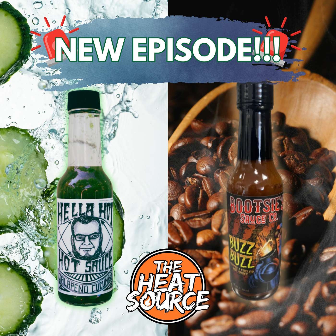 Hella Hot Sauce's Jalapeño Cucumber & Bootsie's Buzz Buzz Sauce episode artwork