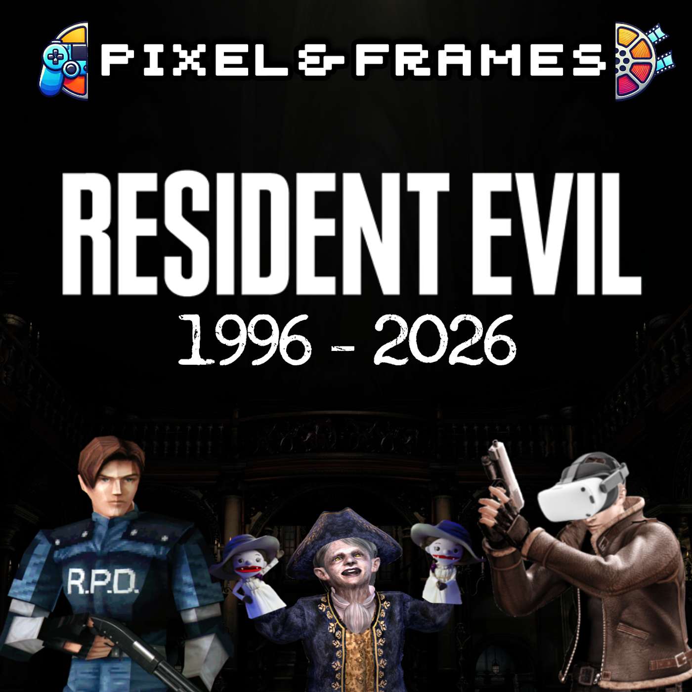 17 - Resident Evil Franchise - Pixel episode artwork