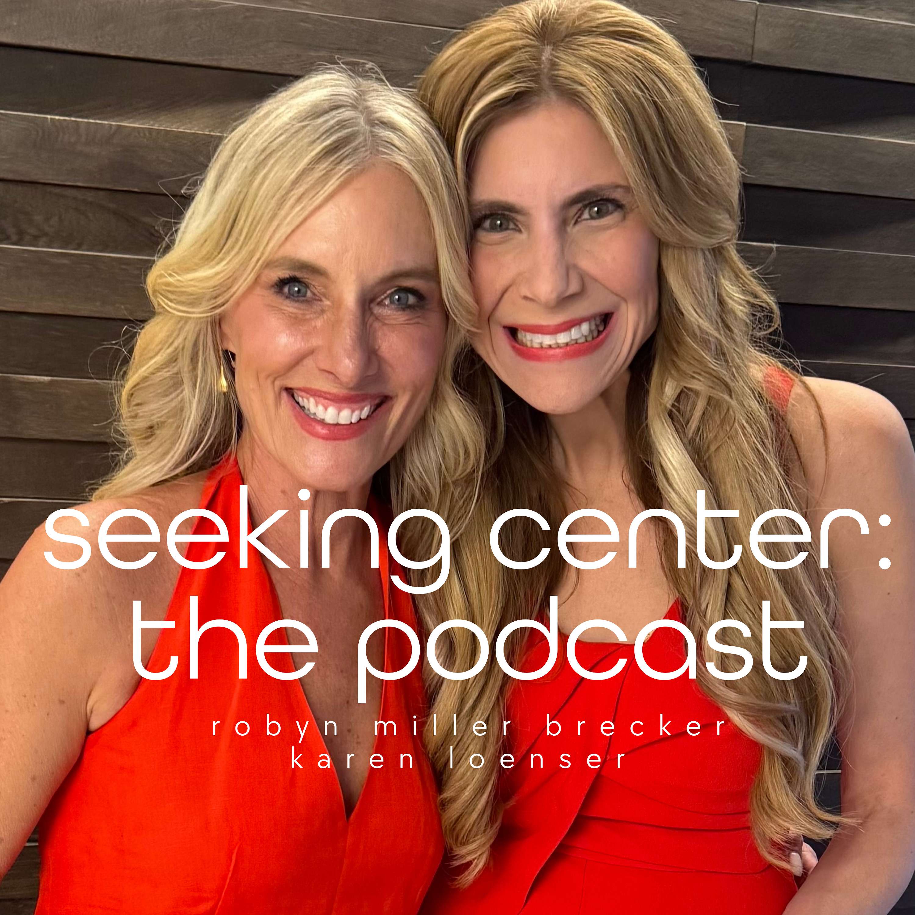 Seeking Center: The Podcast