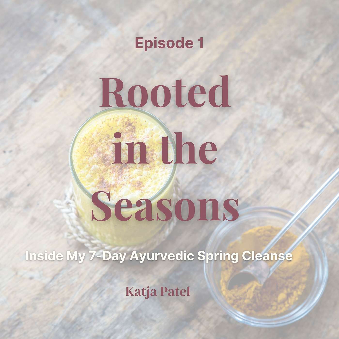 What Really Happens During a 7-Day Ayurvedic Cleanse episode artwork