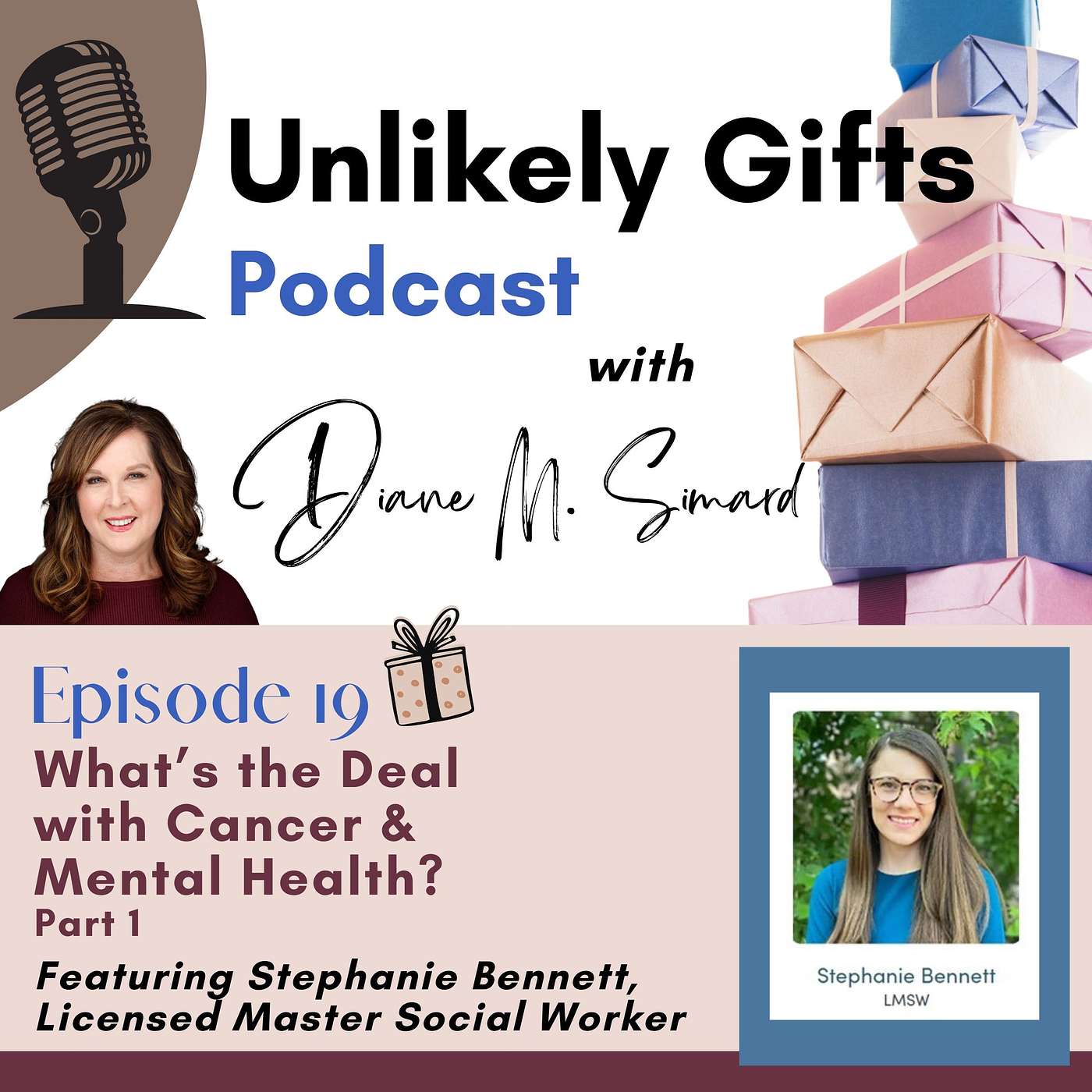 Unlikely Gifts with Diane M. Simard