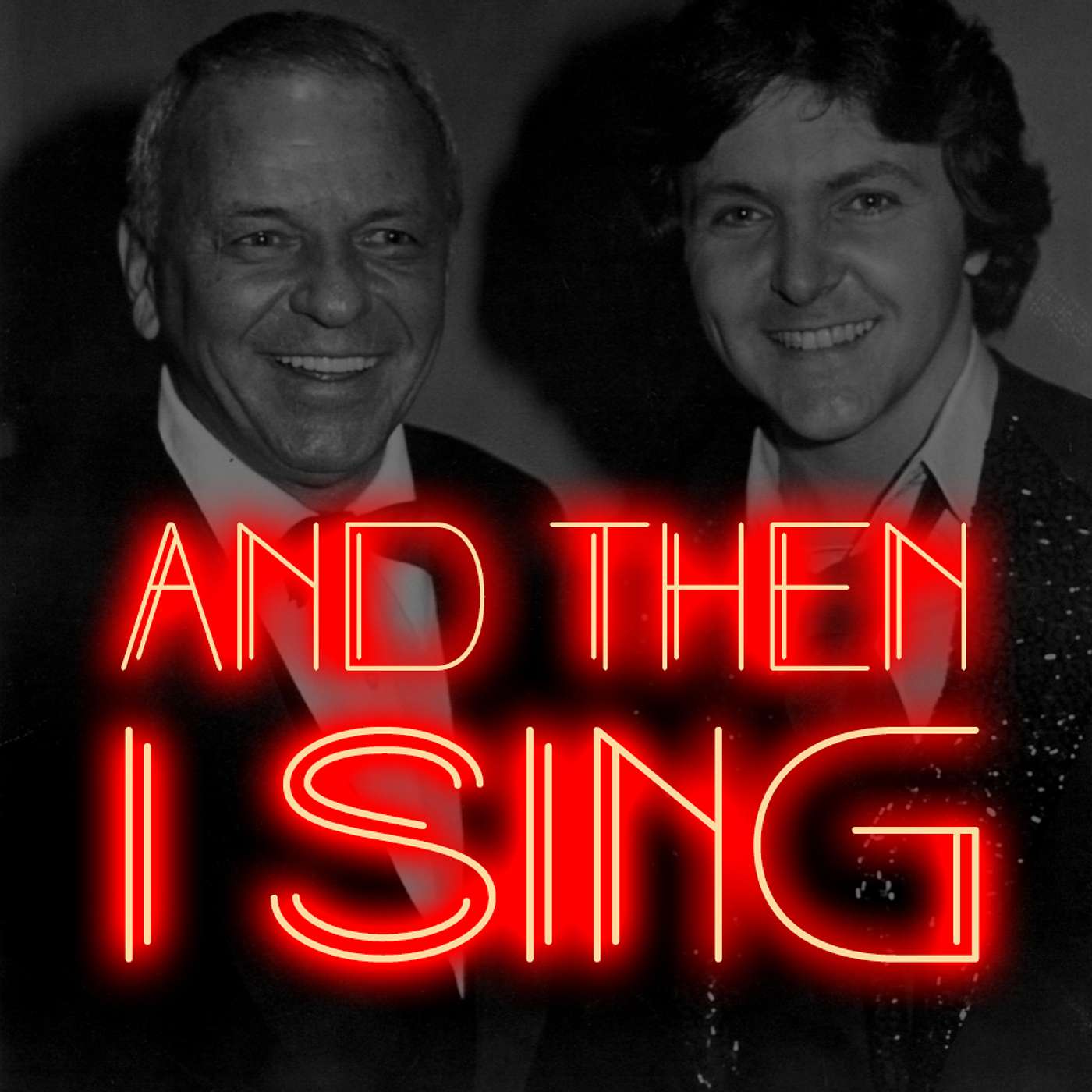 COMING SOON: And Then I Sing — The New Podcast Musical About the Life of Frank Sinatra
