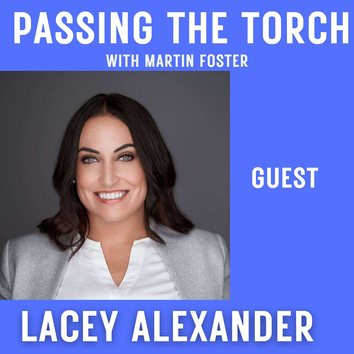Passing The Torch with Martin Foster