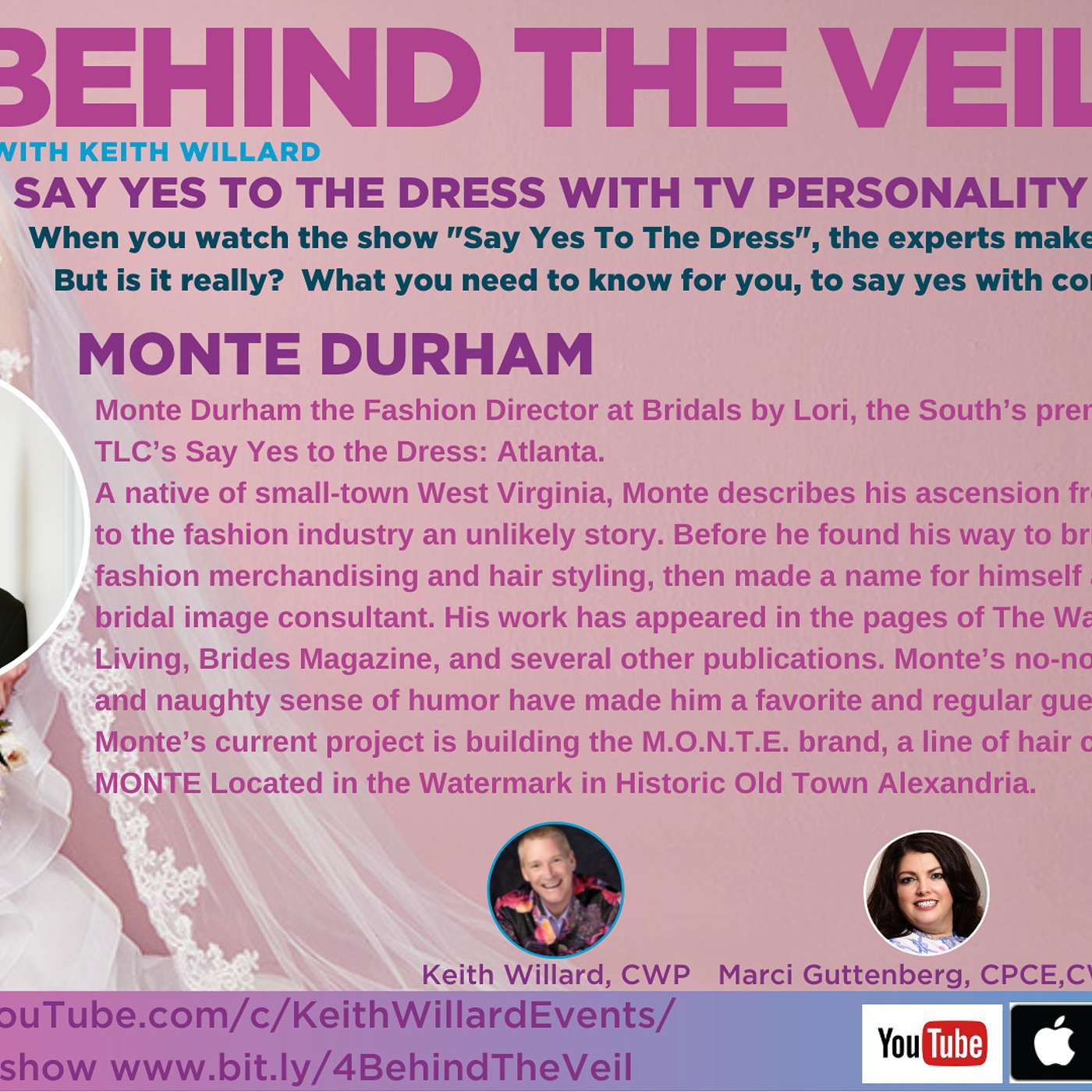 Behind The Veil - Monte Durham from Say Yes To The Dress Atlanta