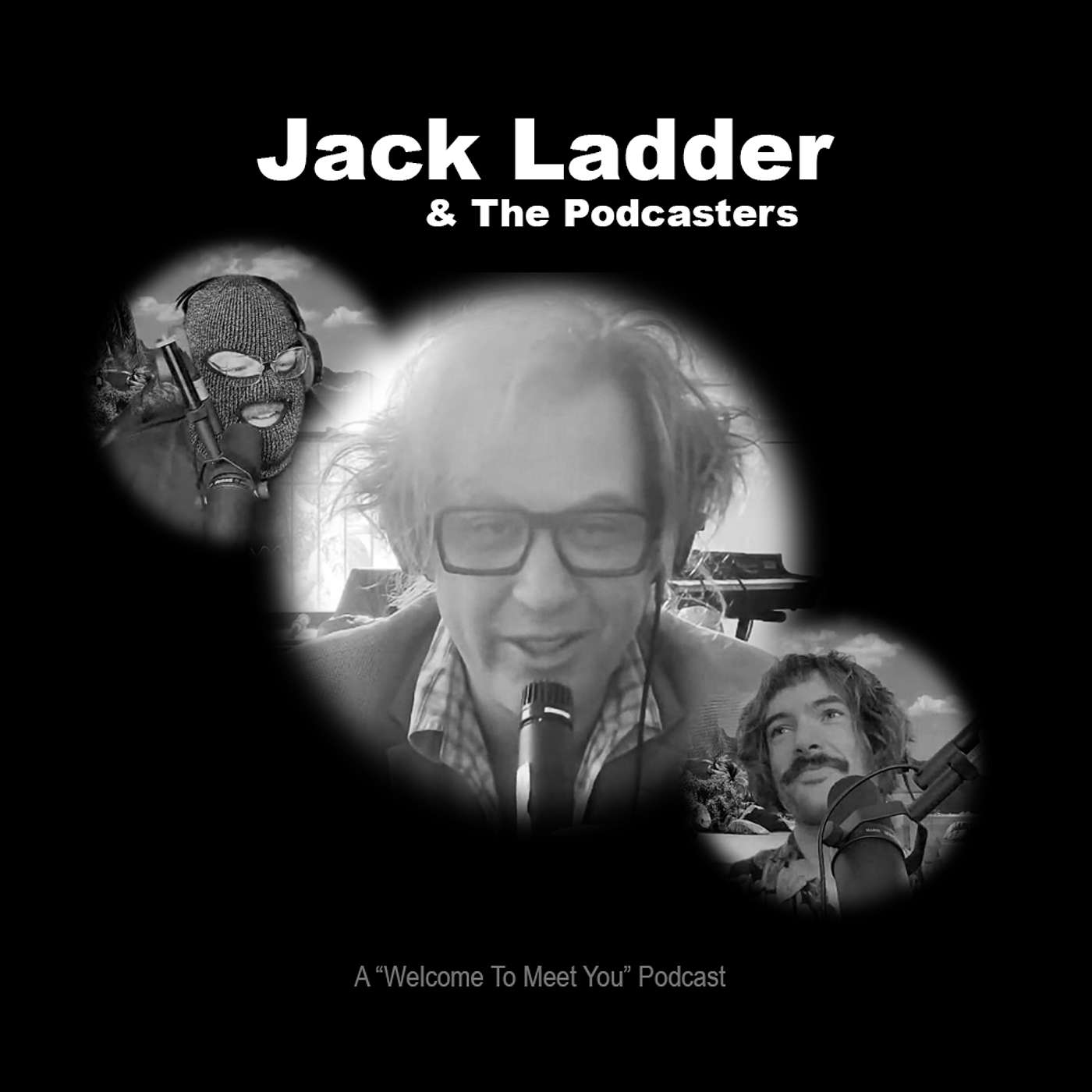Jack Ladder & The Podcasters