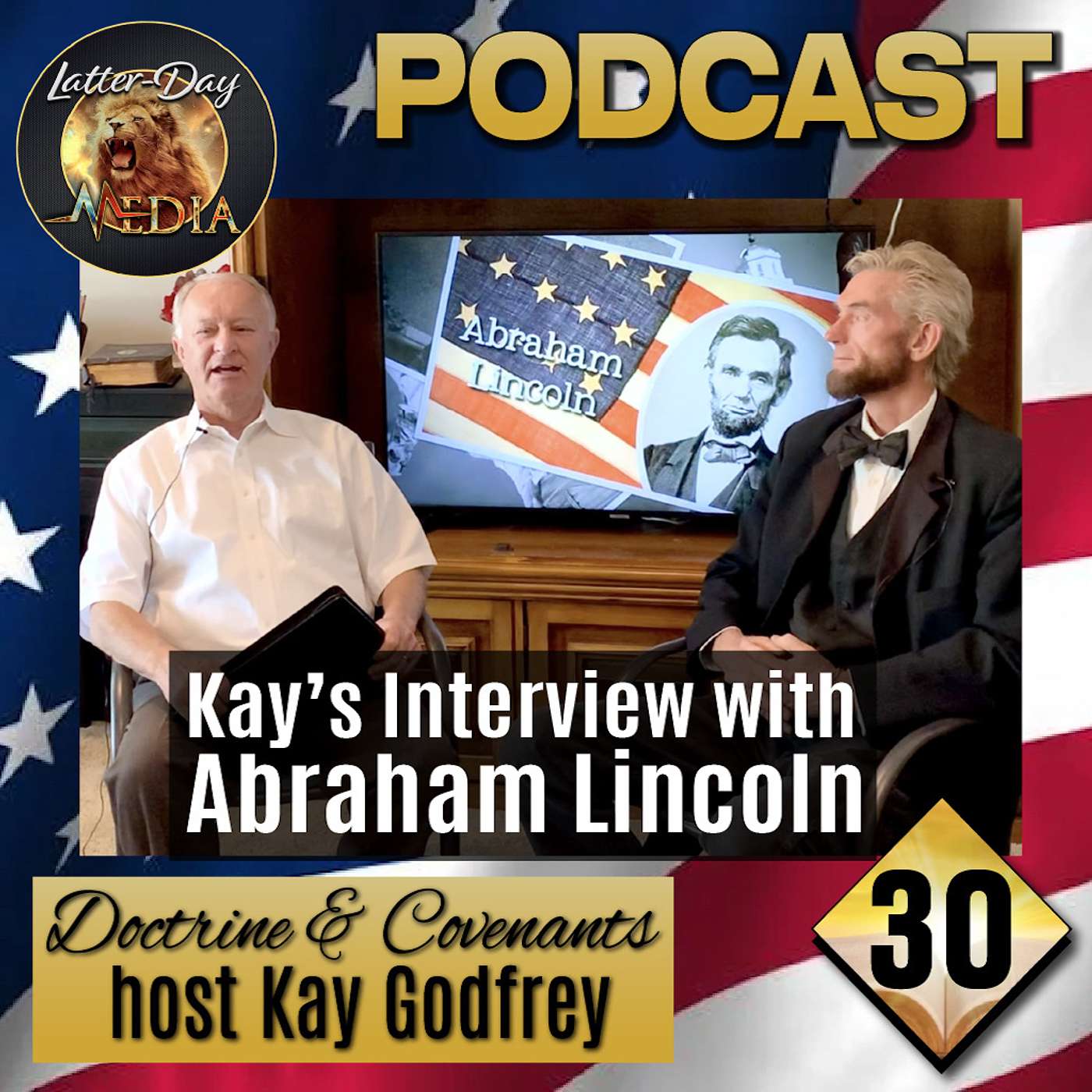 30 Kay Godfrey - An Interview with Abraham Lincoln