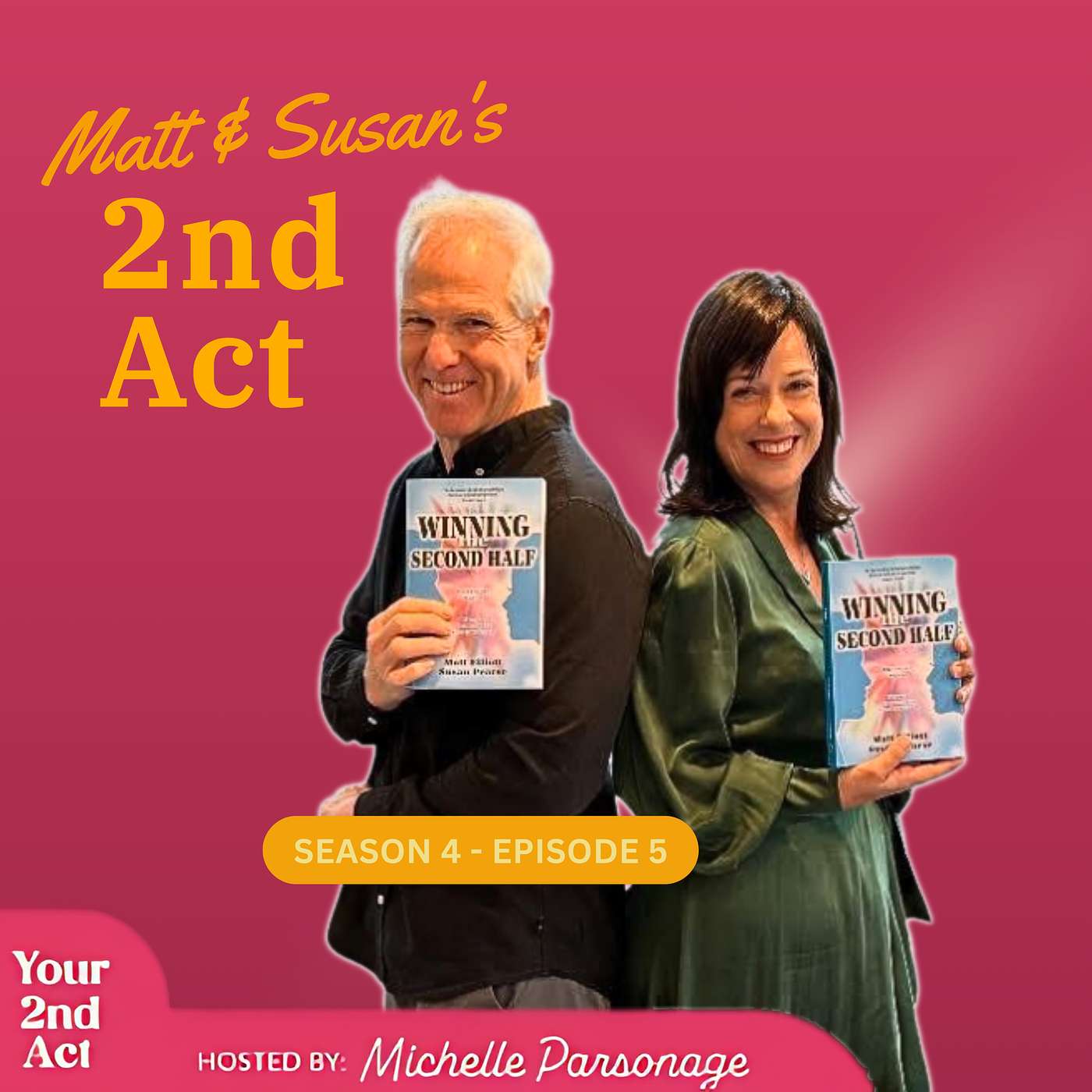 Midlife from both sides with Matt Elliott & Susan Pearse