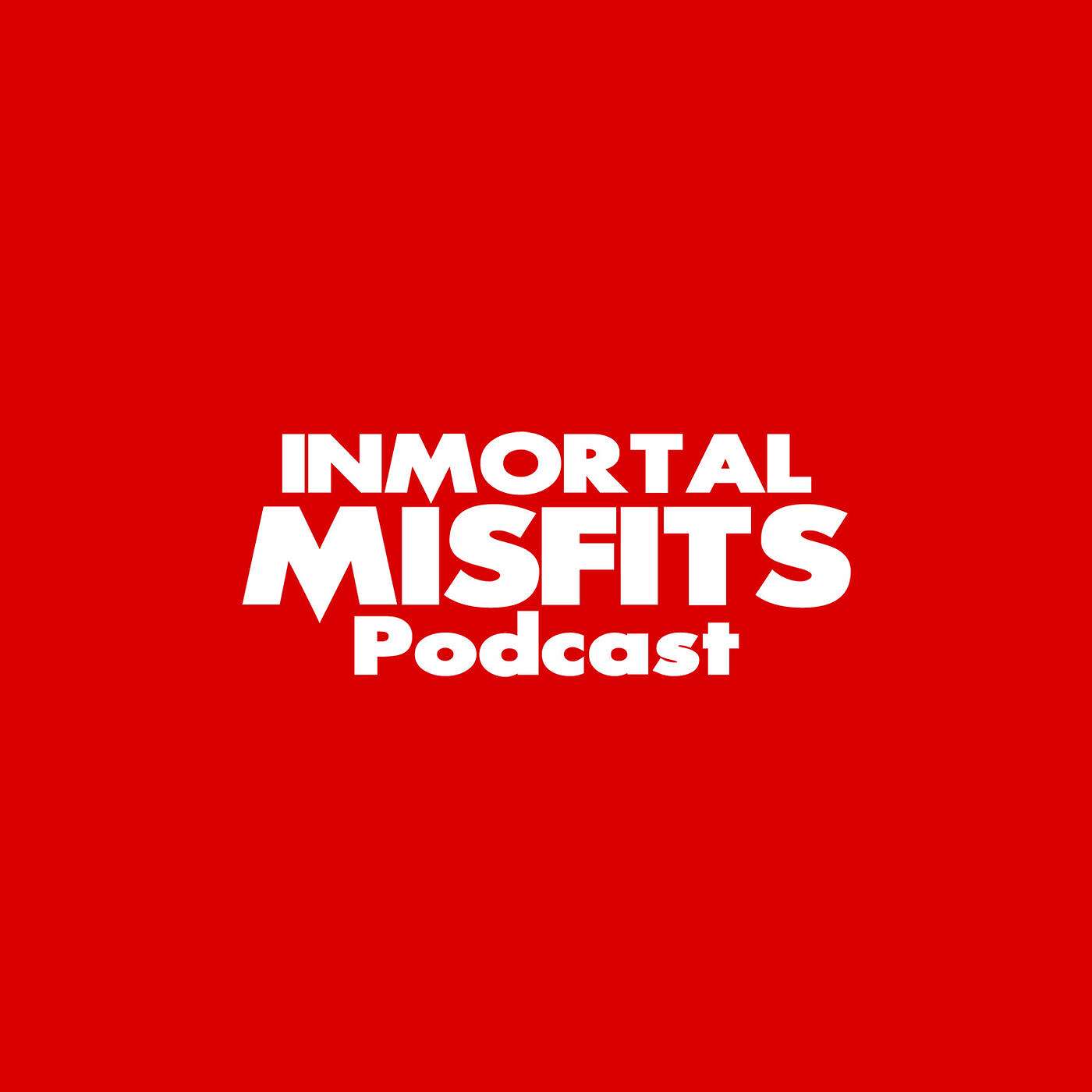 Inmortal Misfits