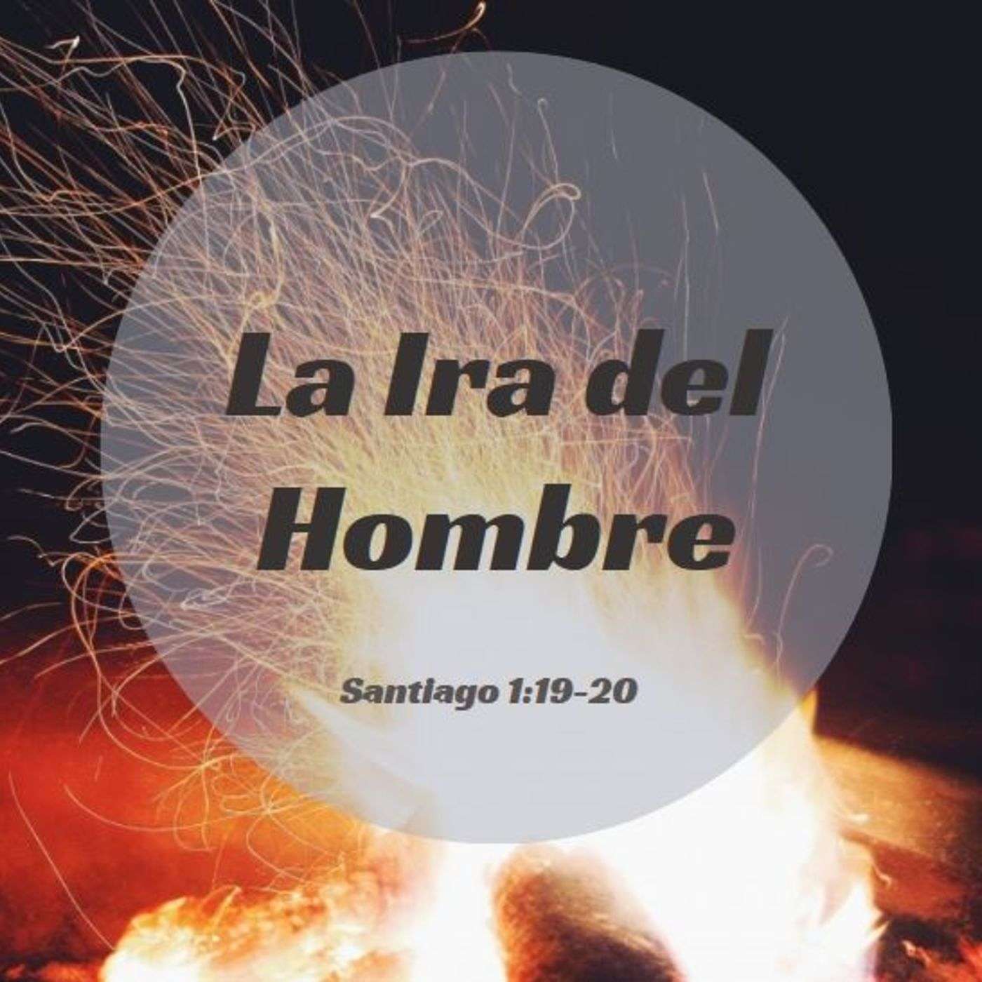 La Ira del Hombre