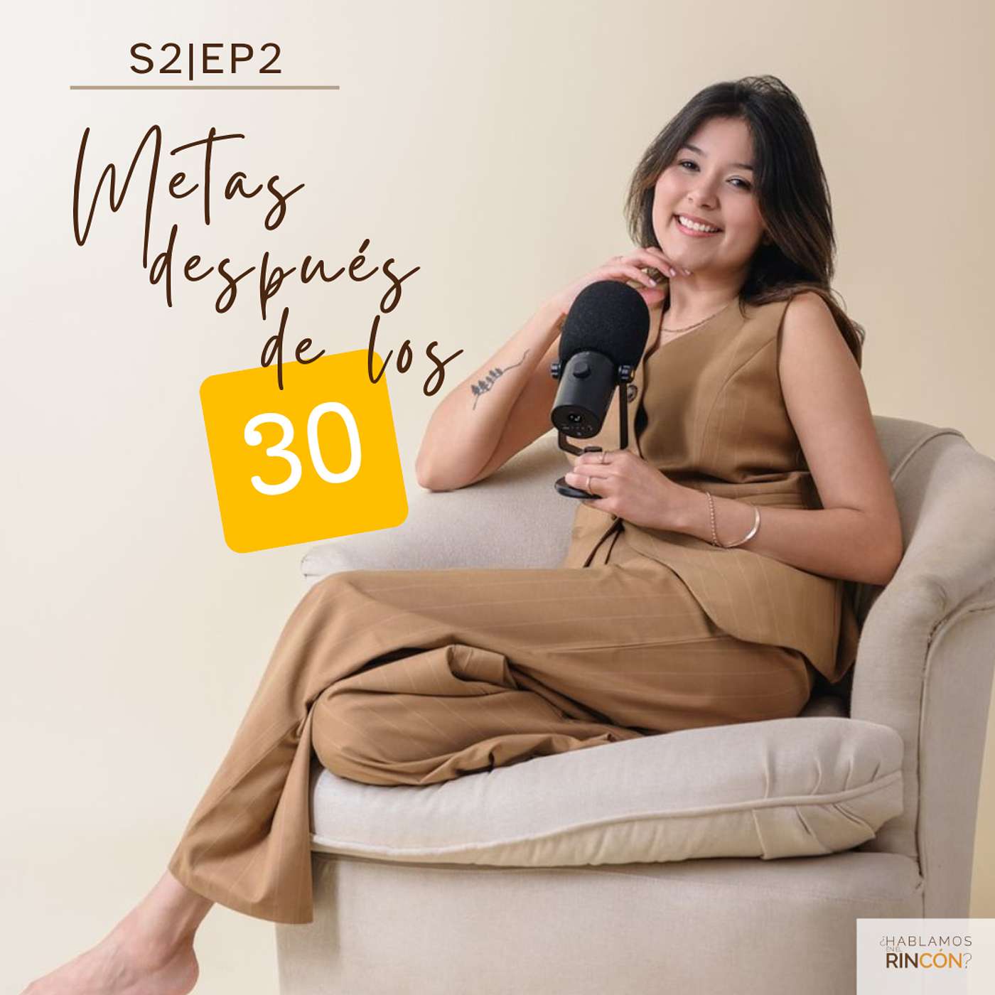S2|EP2: Metas después de los 30 S2|EP2: Metas después de los 30