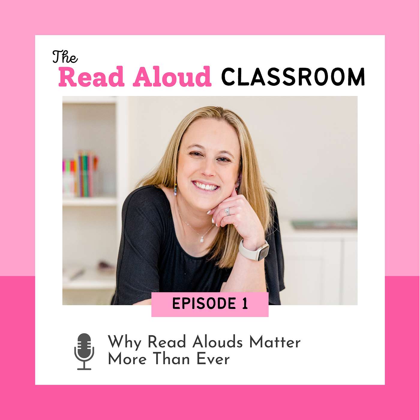 The Read Aloud Classroom