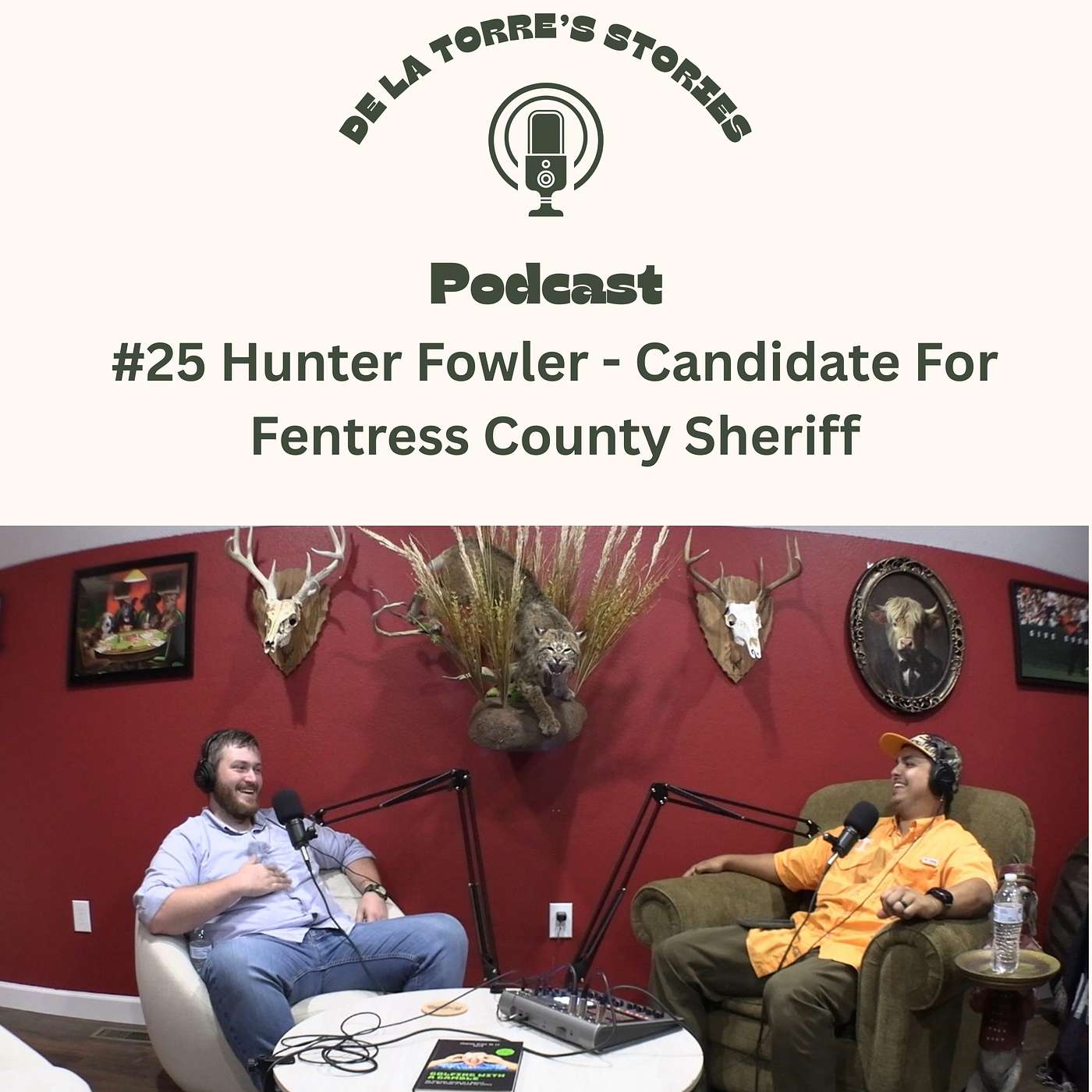 #25 Hunter Fowler – Candidate For Fentress County Sheriff