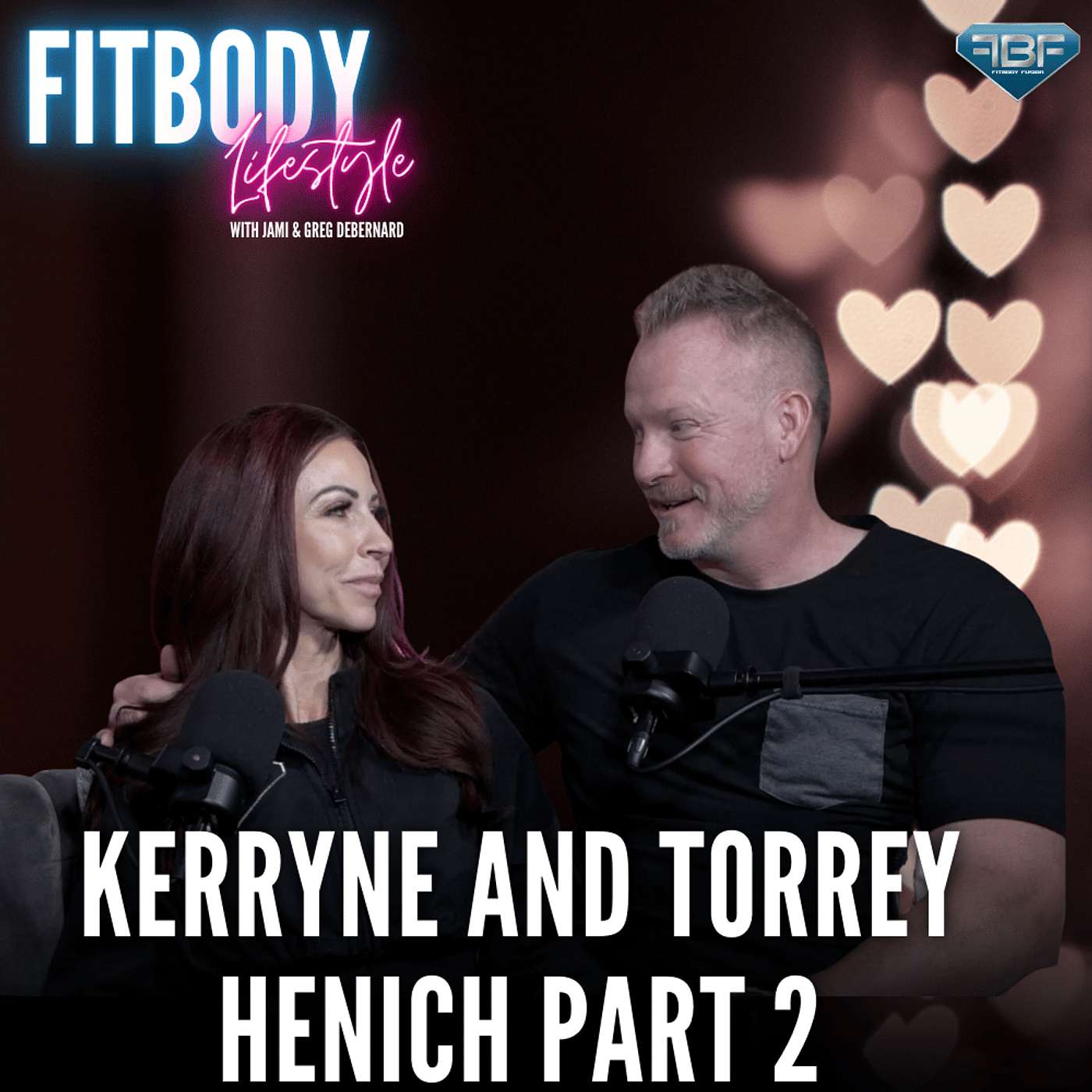 Love and Marriage With Kerryne and Torrey Henich Part 2